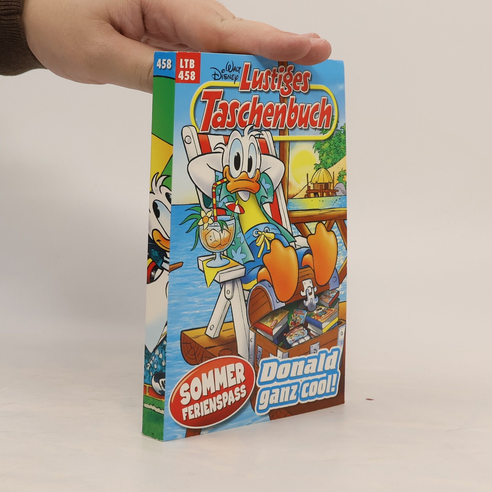 Walt Disney Lustiges Taschenbuch 458. Donald ganz cool!