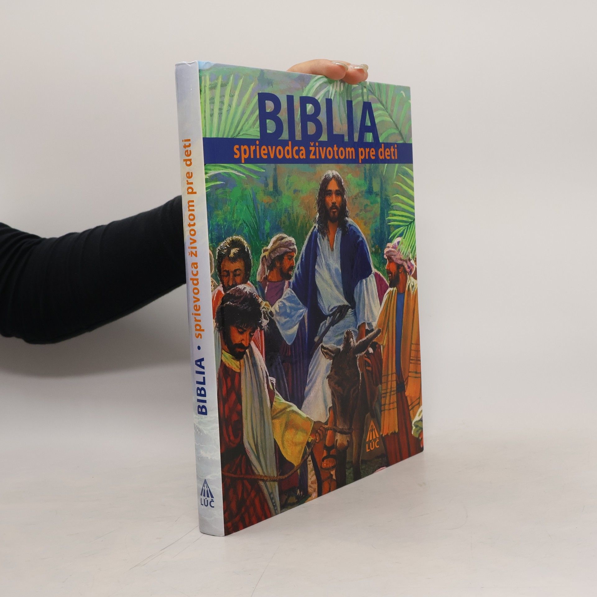 Auteurscollectief Biblia. Sprievodca životom pre deti