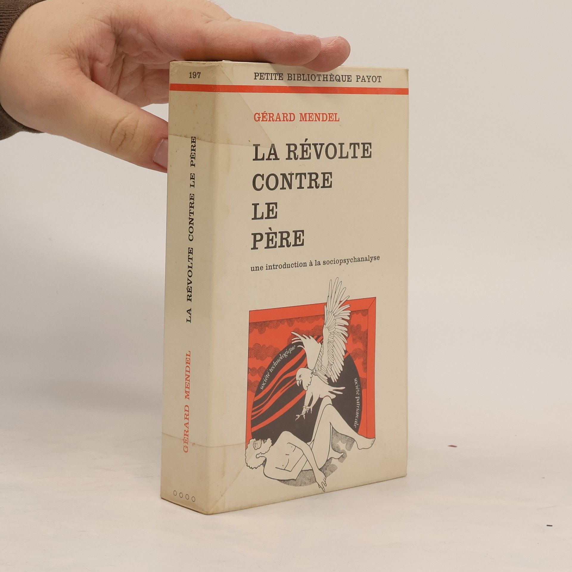La révolte contre le père, une introduction à la sociopsychanalyse