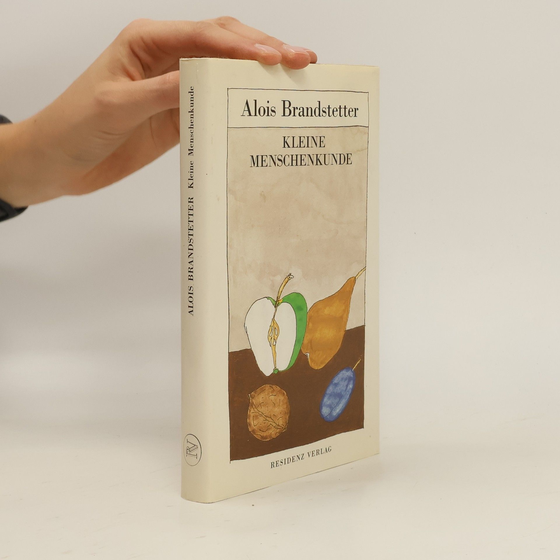 Alois Brandstetter Kleine Menschenkunde