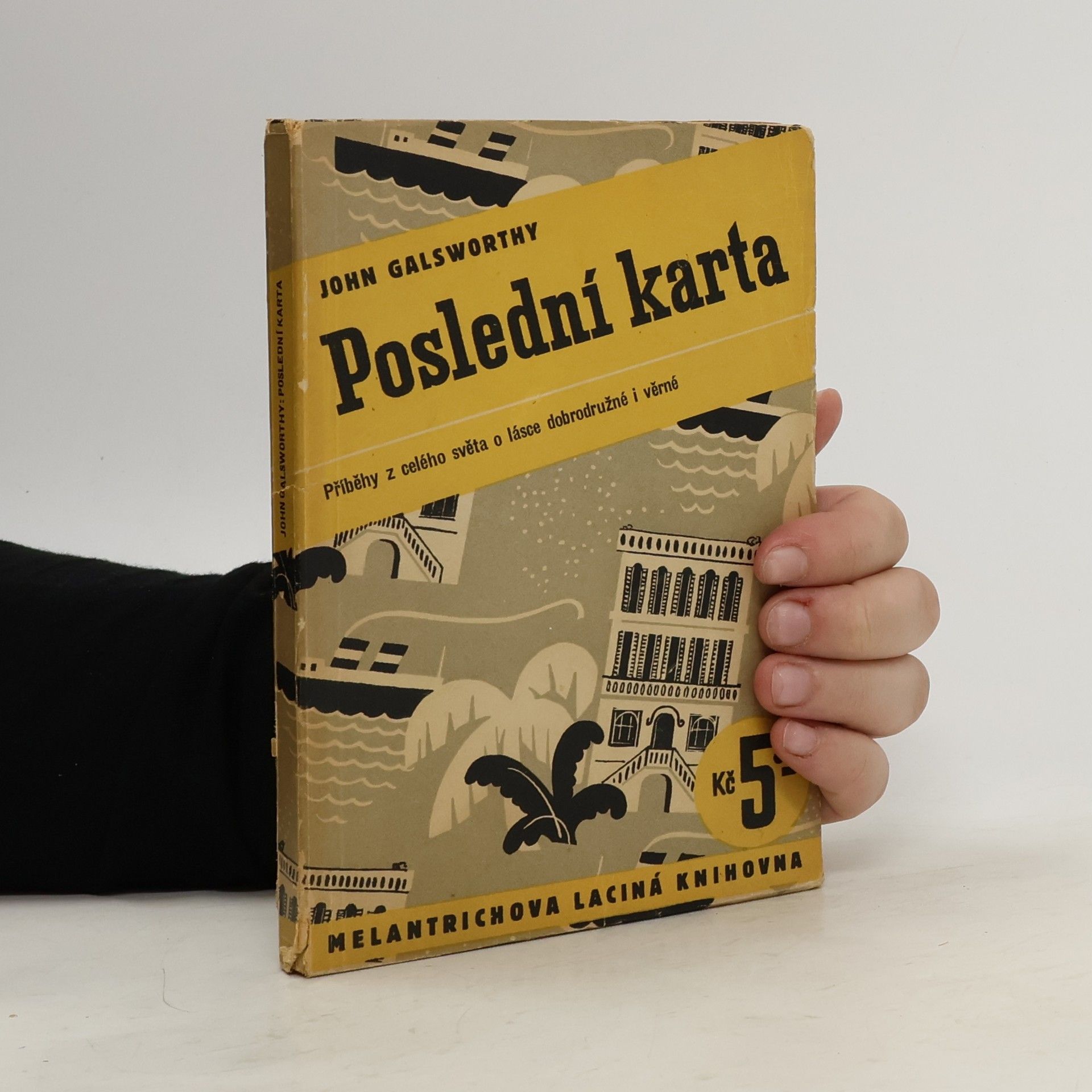 John Galsworthy Poslední karta
