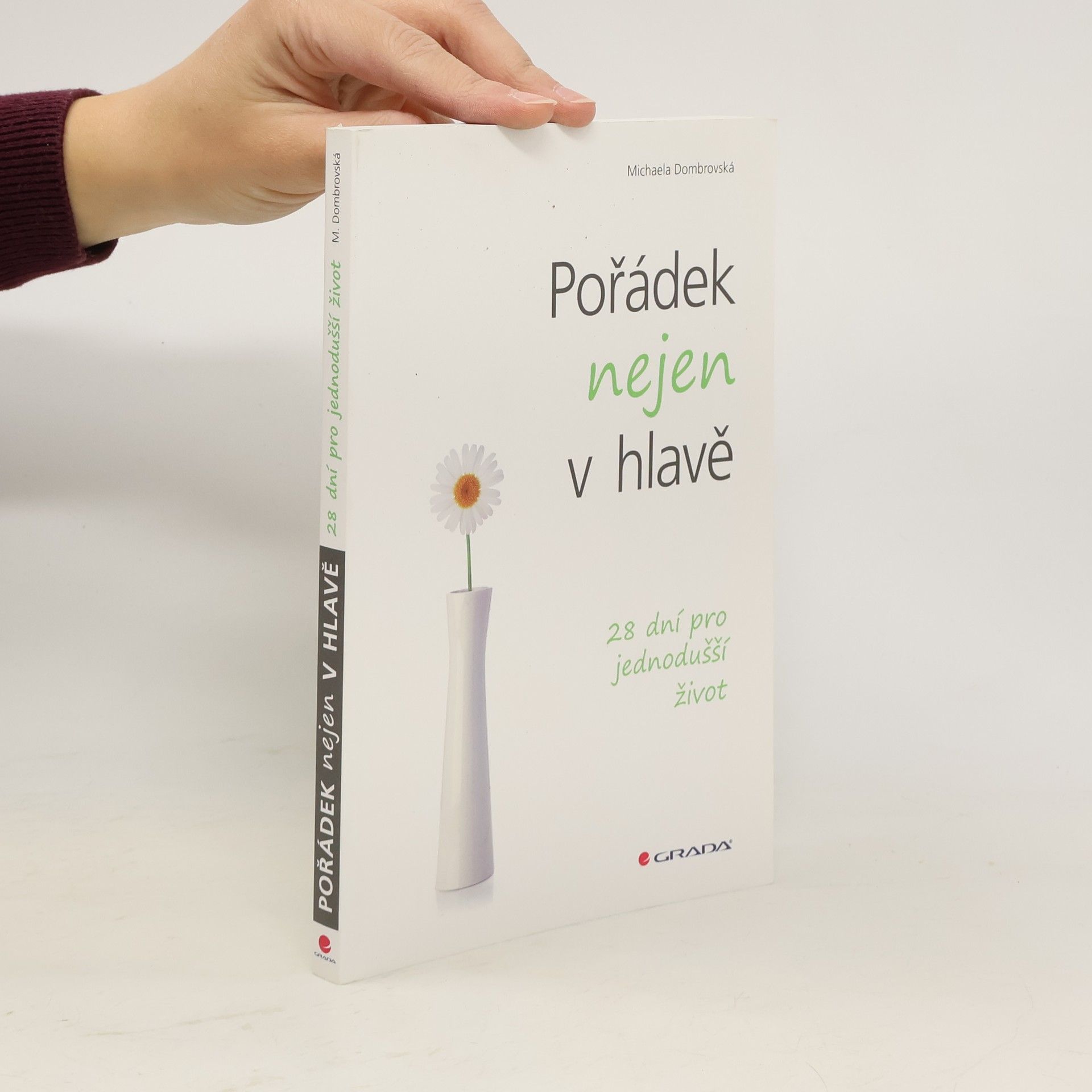 Pořádek nejen v hlavě. 28 dní pro jednodušší život