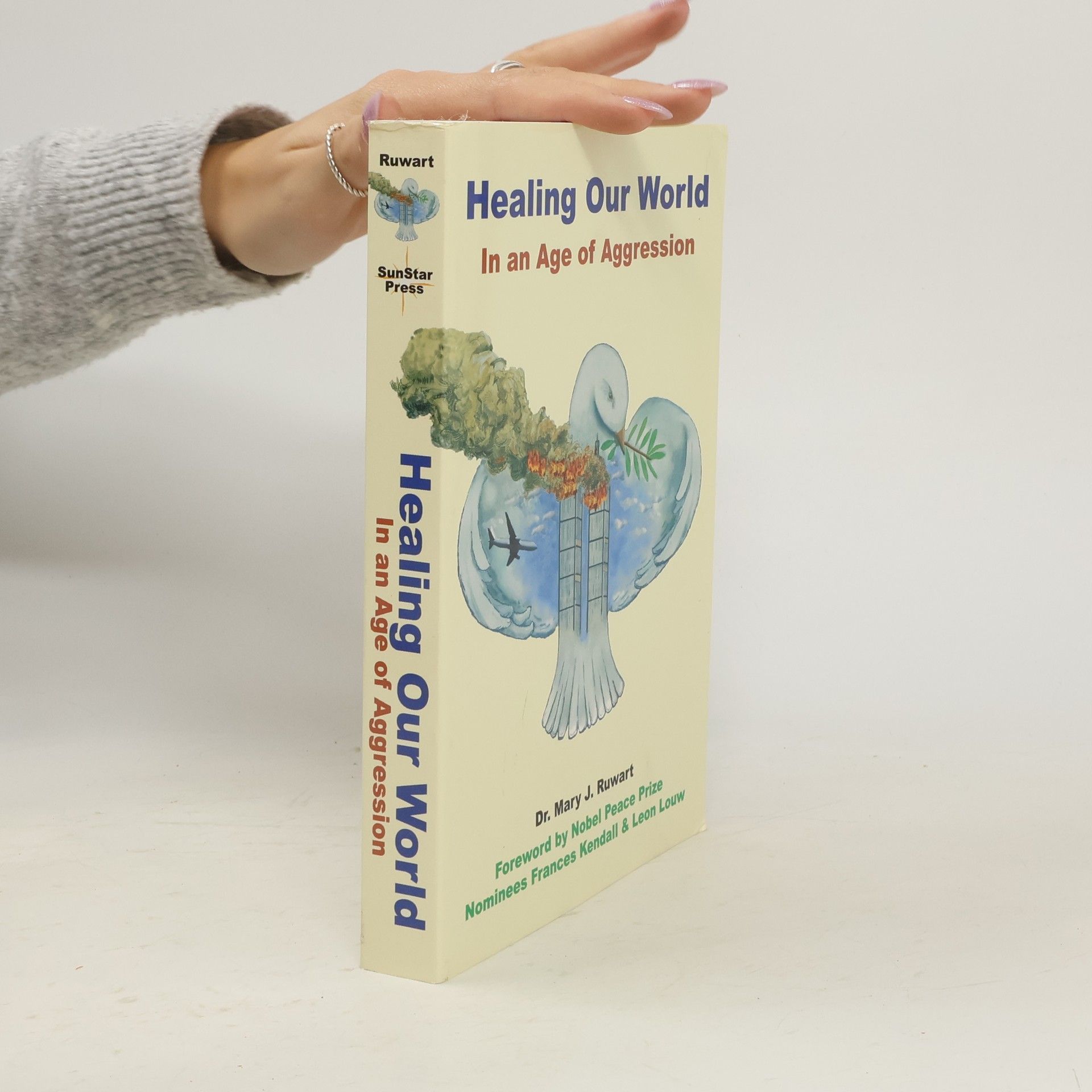 Mary J. Ruwart Healing Our World