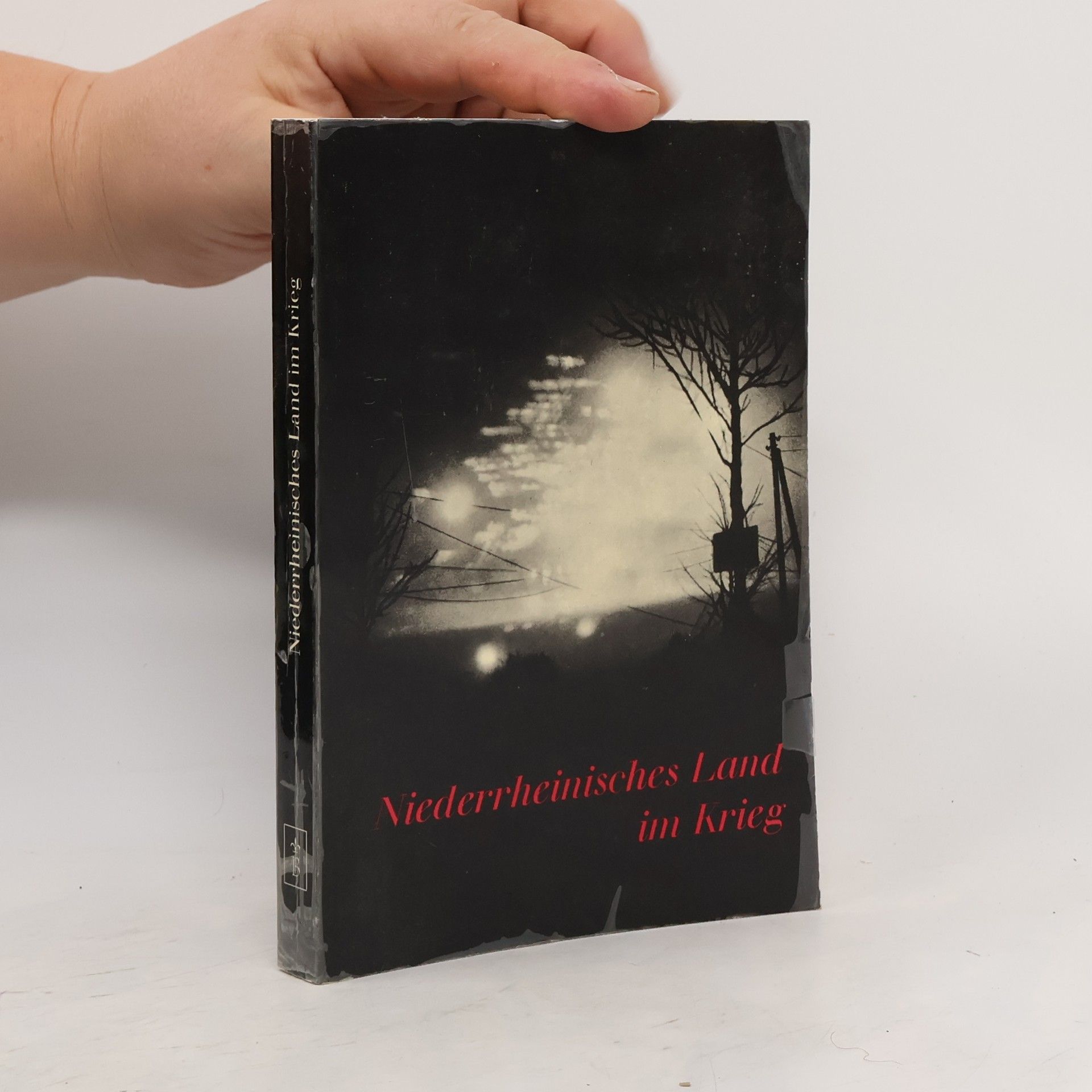 Collectif d'auteurs Niederrheinisches Land im Krieg