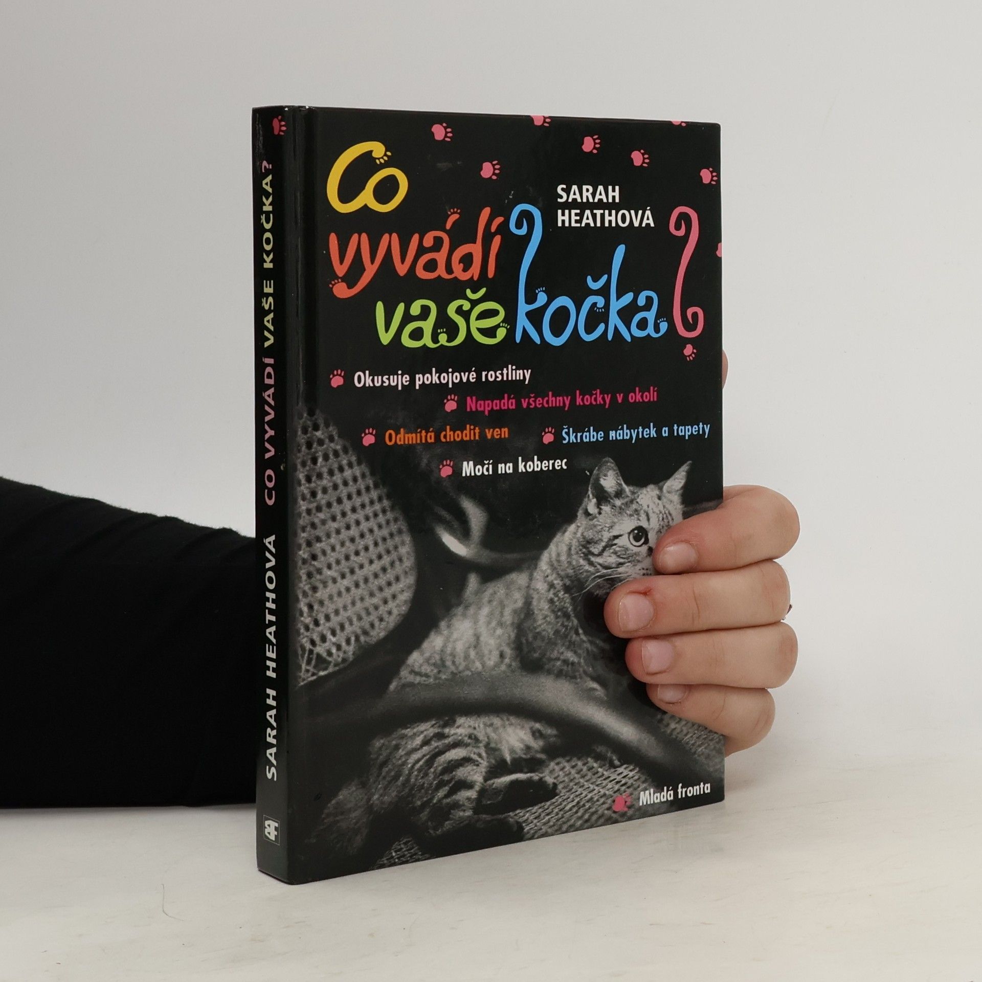 Co vyvádí vaše kočka?