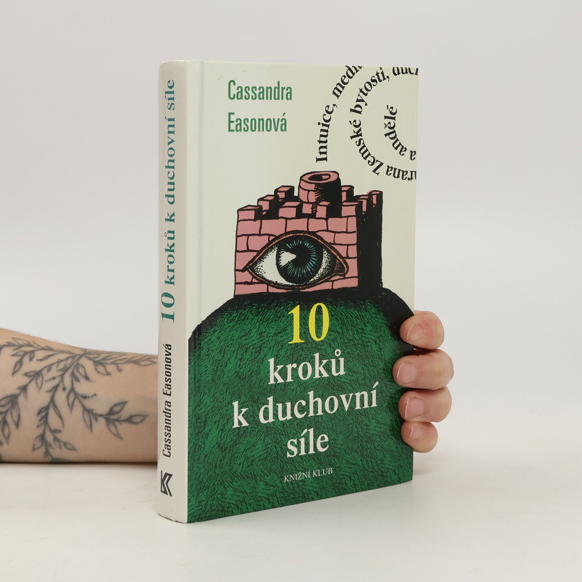 Cassandra Eason 10 kroků k duchovní síle