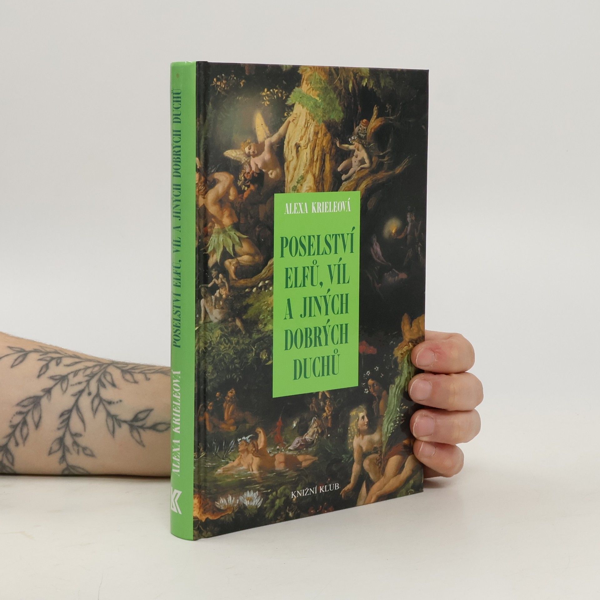 Alexa Kriele Poselství elfů, víl a jiných dobrých duchů