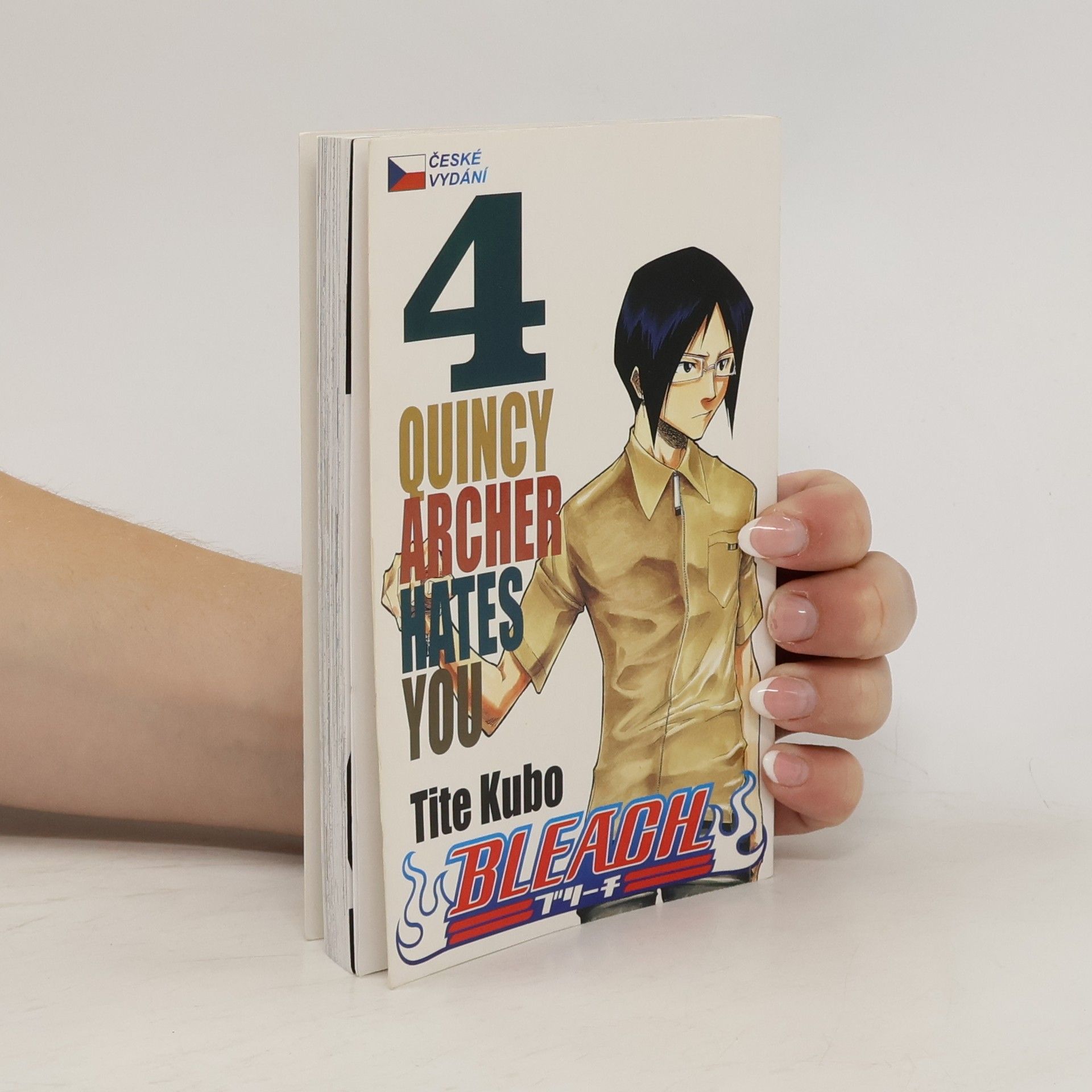 Tite Kubo Bleach. 4, Quincy archer hates you