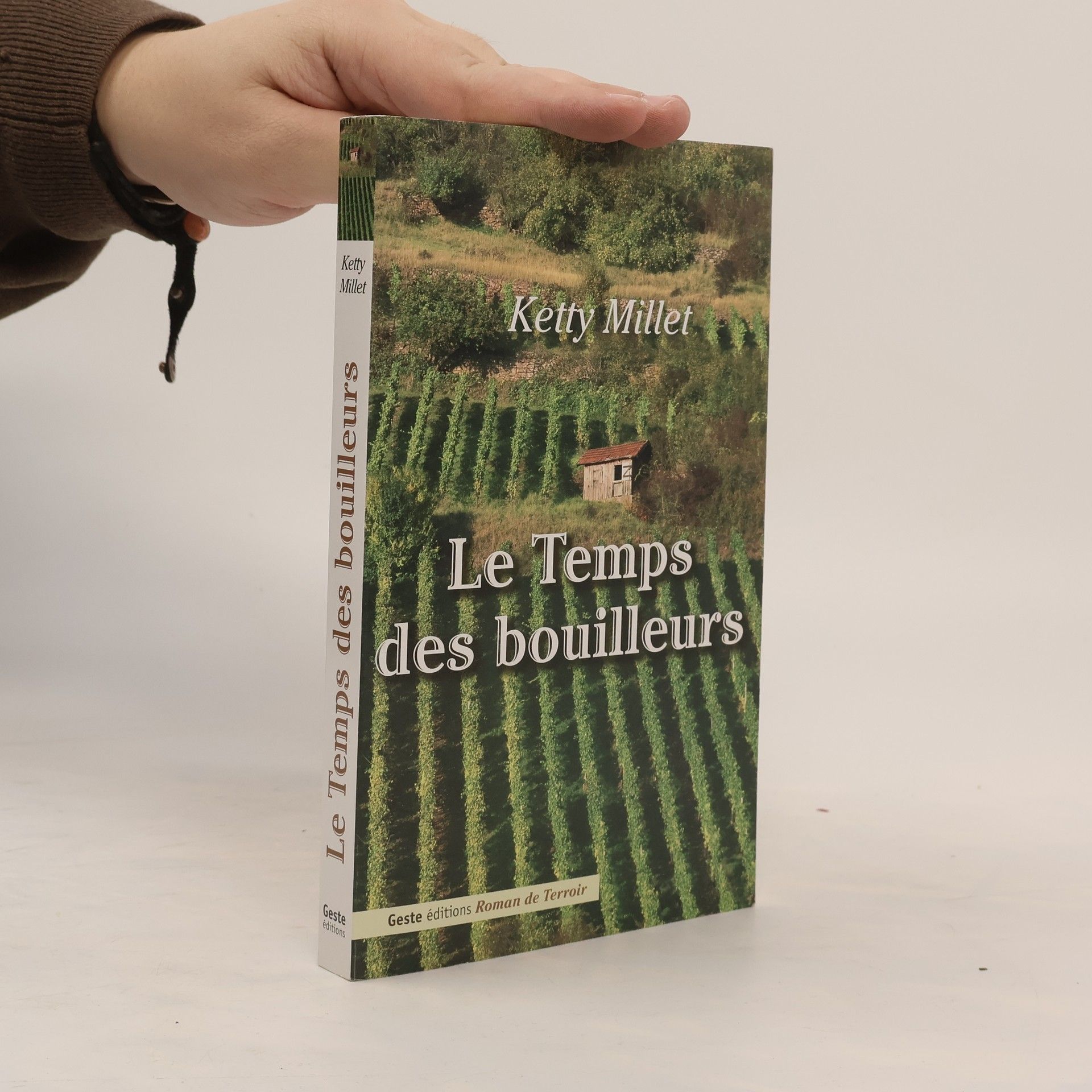 Ketty Millet Le temps des bouilleurs