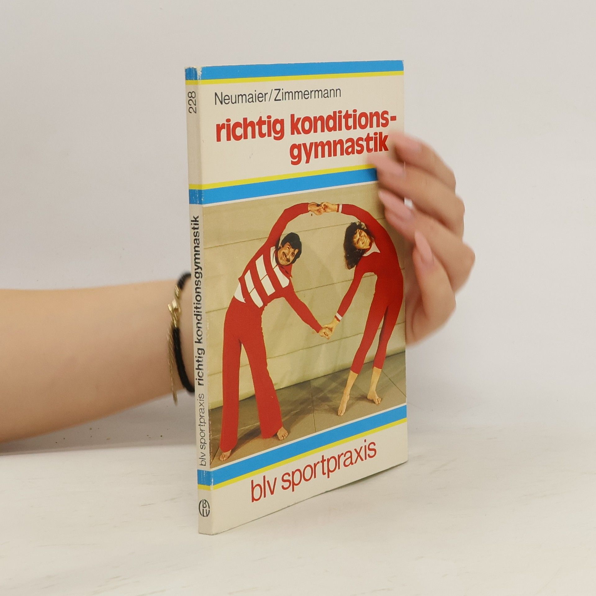 August Neumaier Richtig Konditionsgymnastik