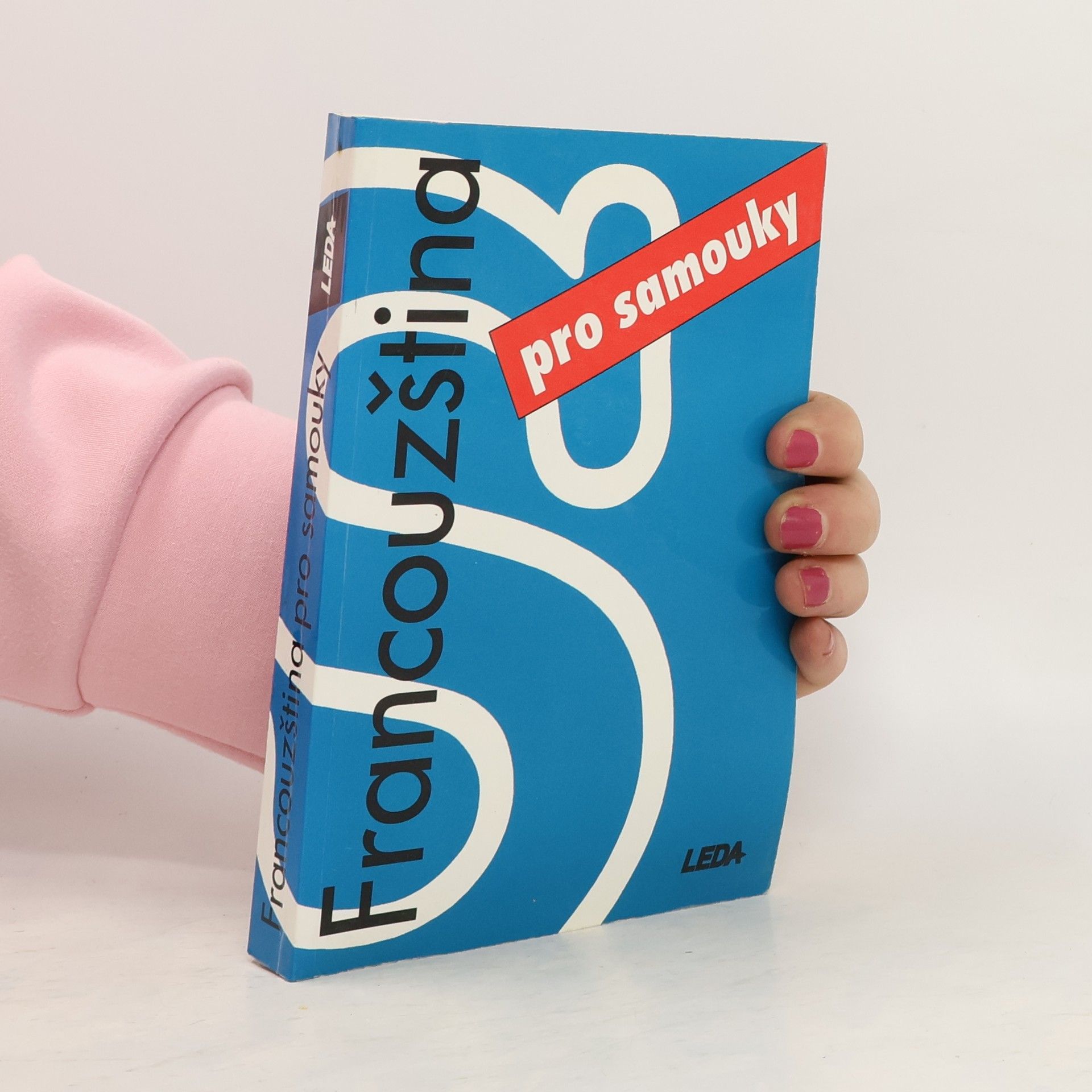 Marie Pravdová Francouzština pro samouky. Učebnice