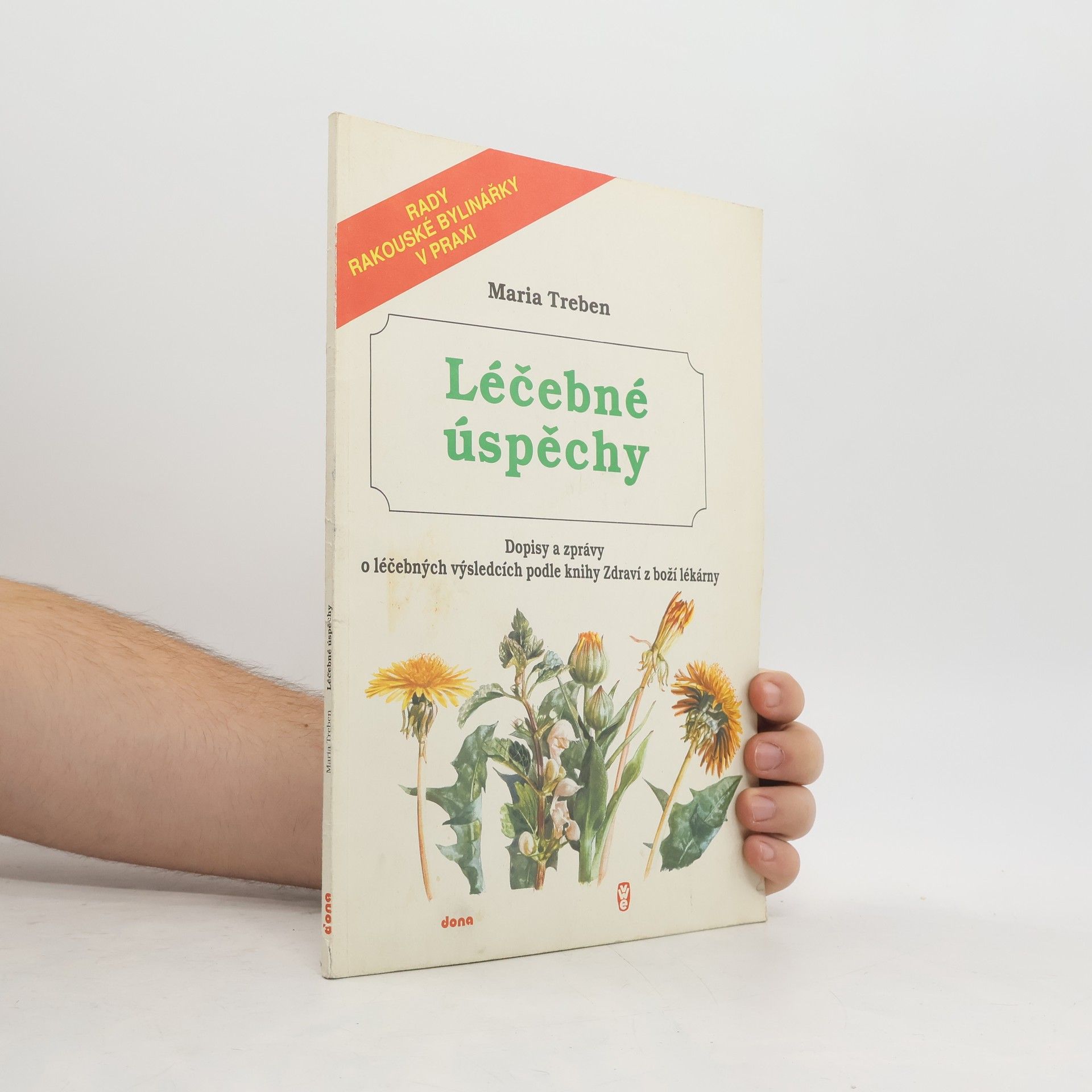 Maria Treben Léčebné úspěchy