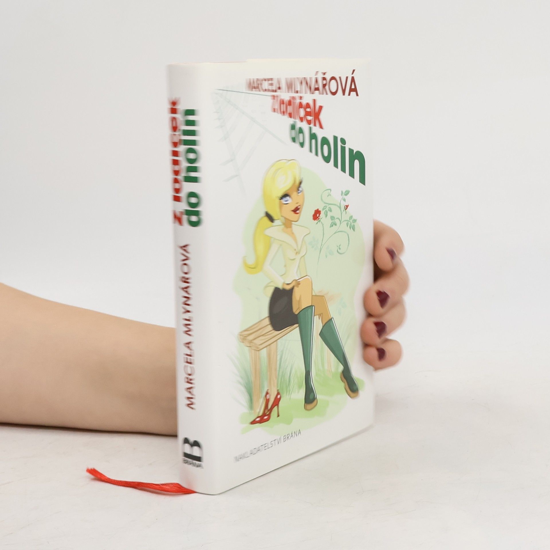 Marcela Mlynářová Z lodiček do holin