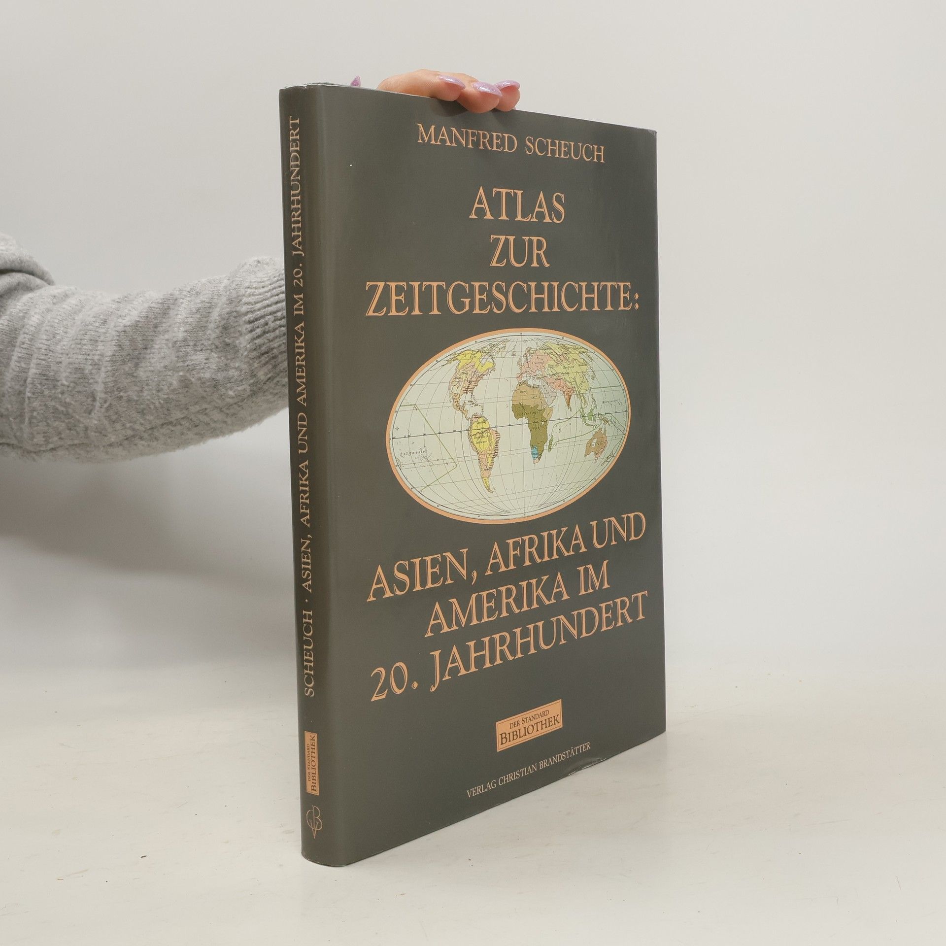 Manfred Scheuch Atlas zur Zeitgeschichte