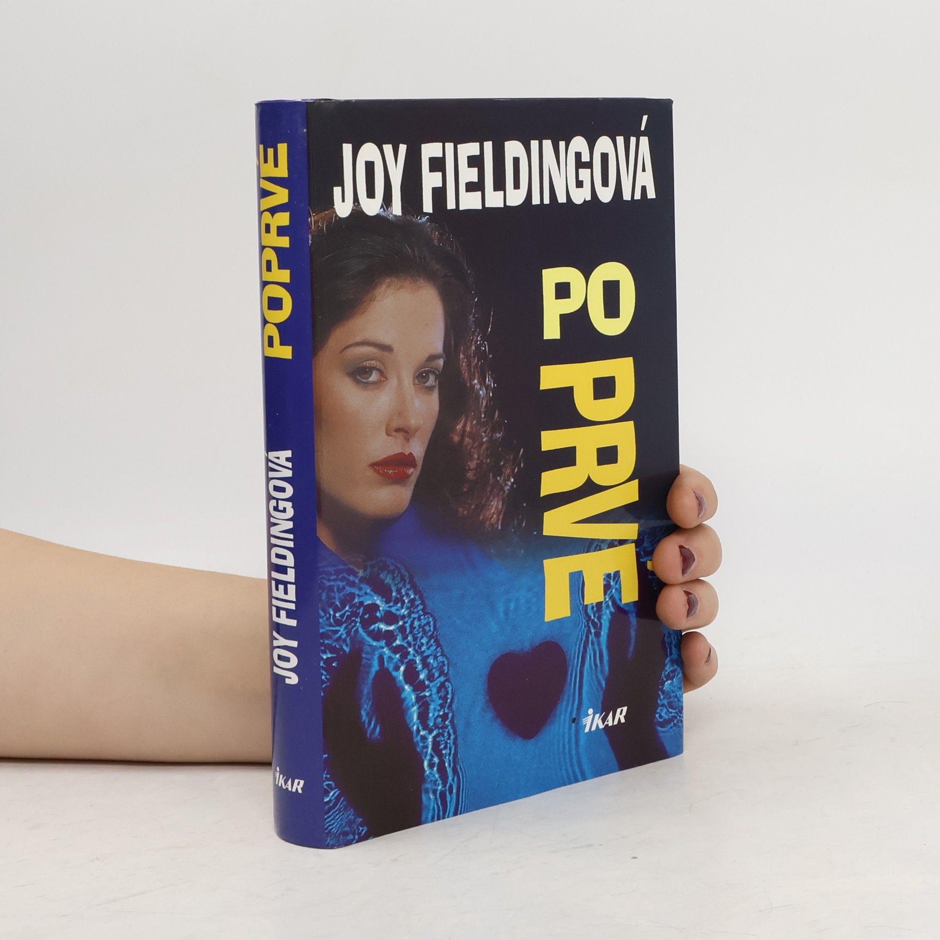 Joy Fielding Poprvé