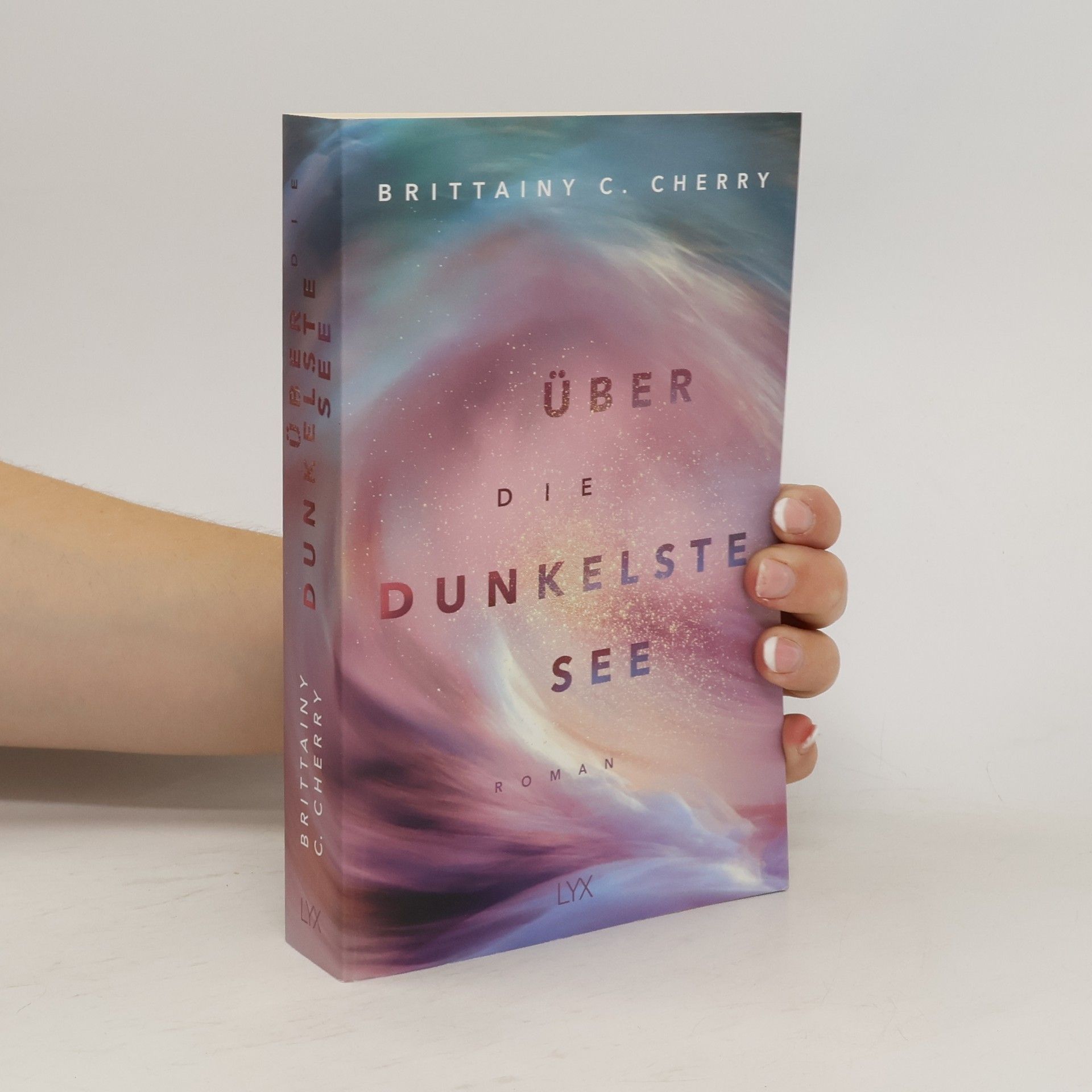 Brittainy C. Cherry Über die dunkelste See