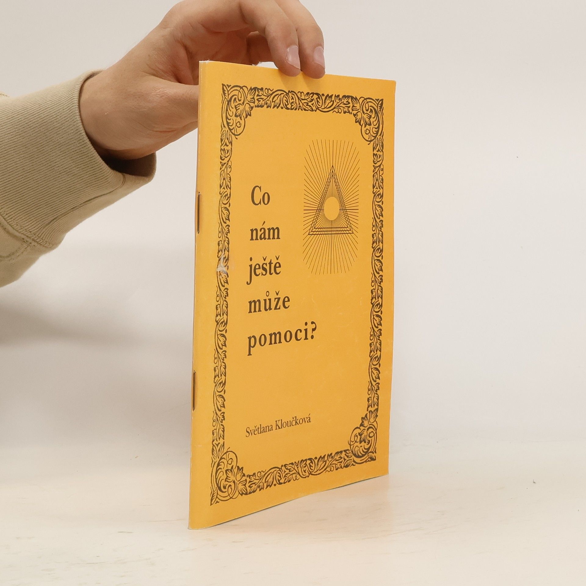 Co nám ještě může pomoci?