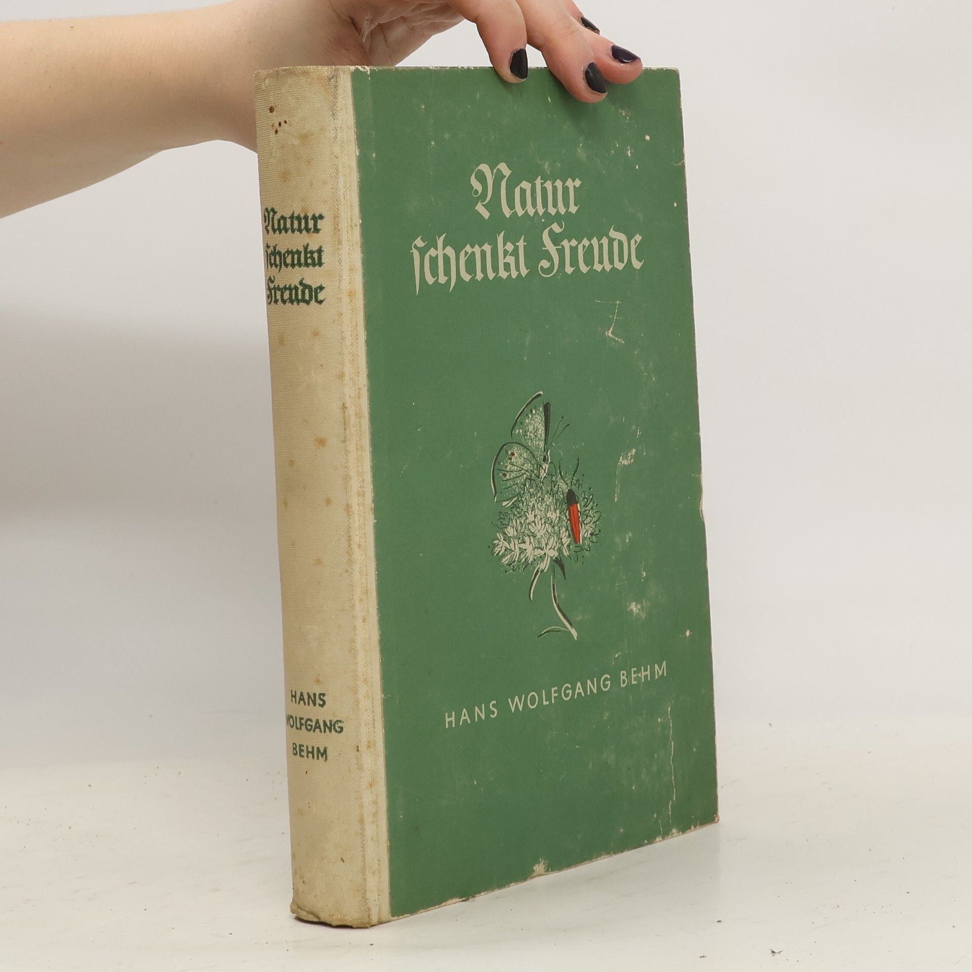 Hans Wolfgang Behm  Natur schenkt Freude