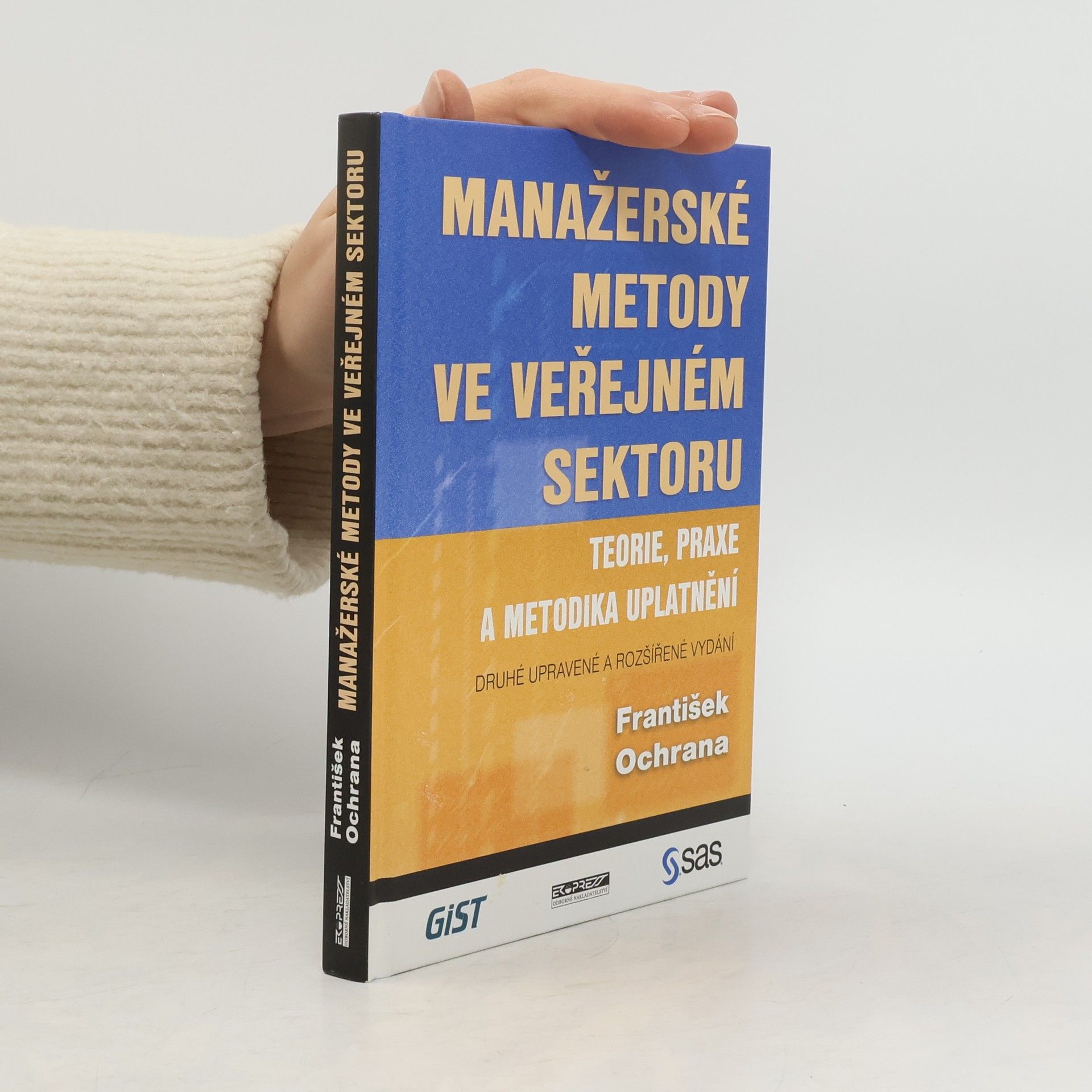 František Ochrana Manažerské metody ve veřejném sektoru