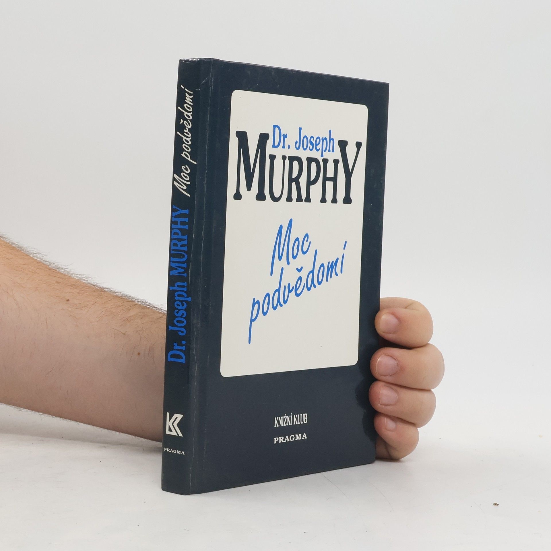 Joseph Murphy Moc podvědomí