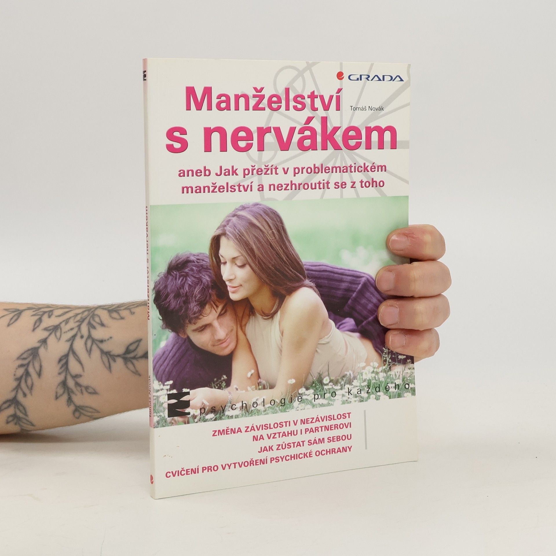Tomáš Novák Manželství s nervákem