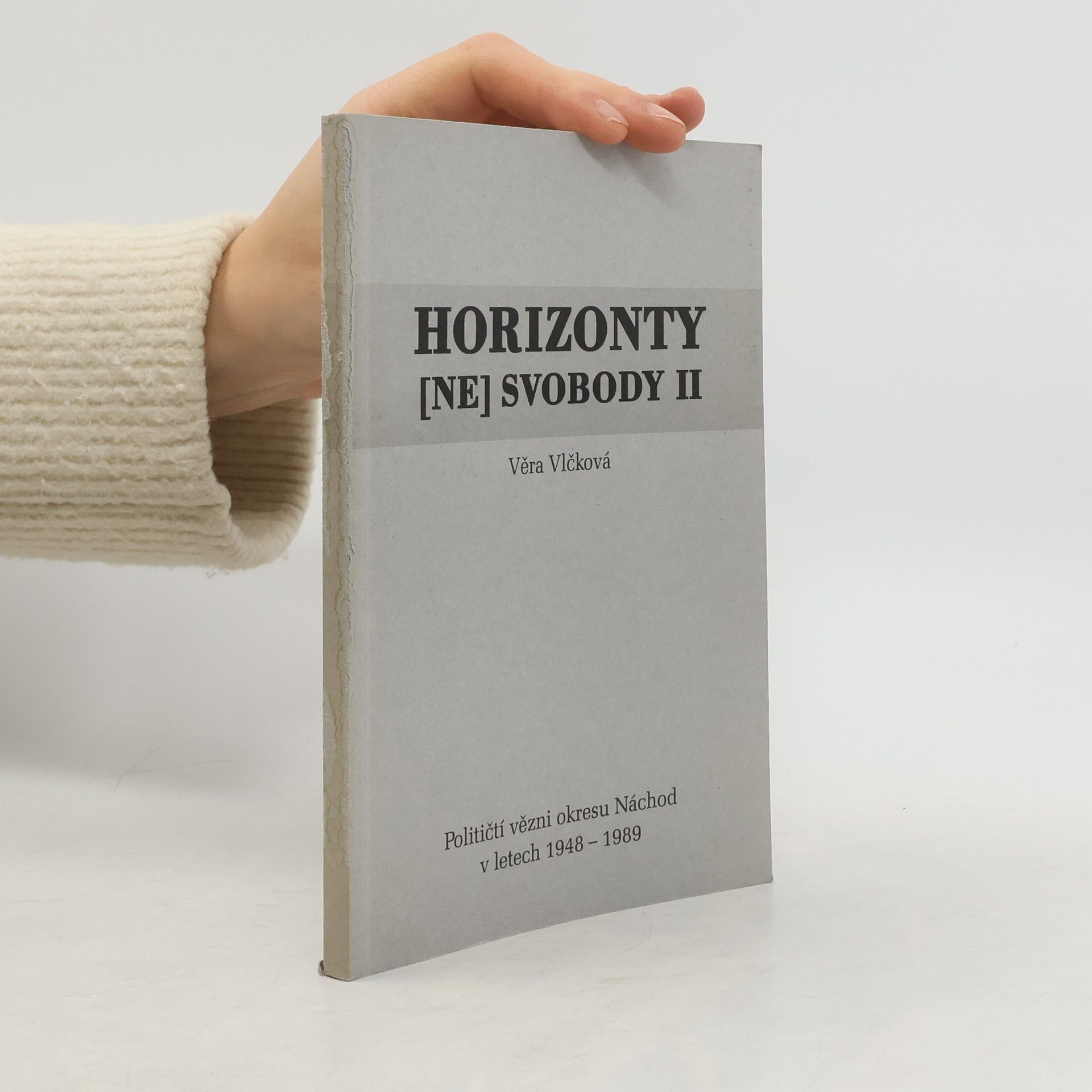 Horizonty (ne)svobody II.