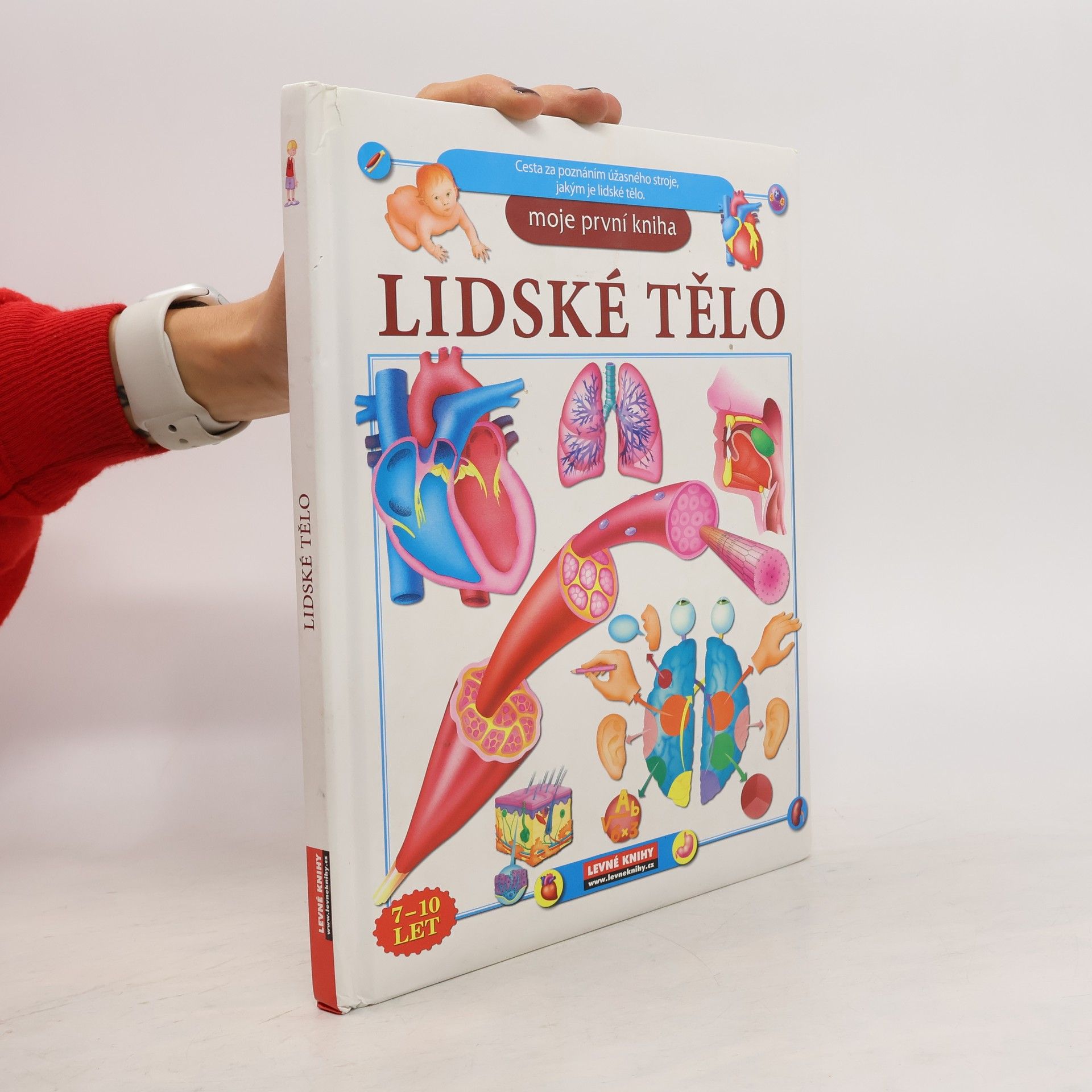 Kolektiv autorů Lidské tělo - Moje první kniha