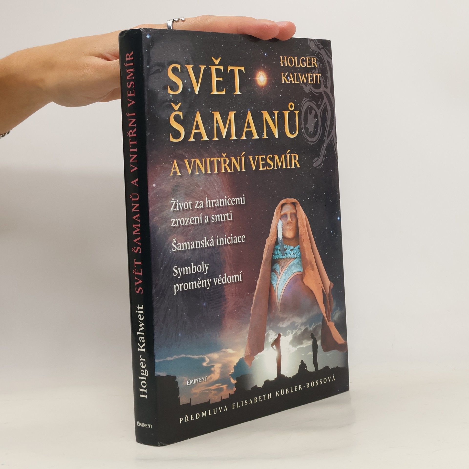 Svět šamanů a vnitřní vesmír