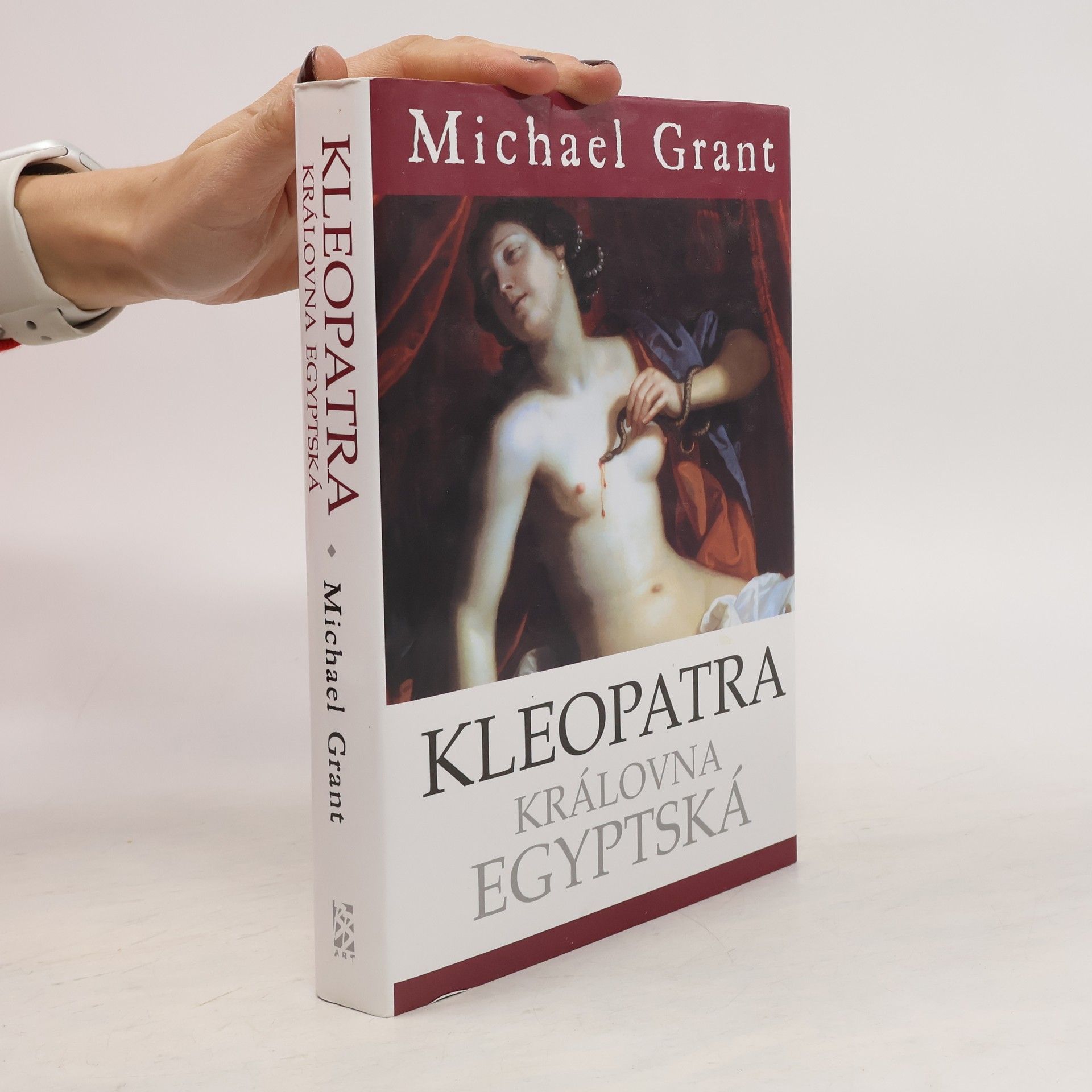 Michael Grant Kleopatra: Královna egyptská