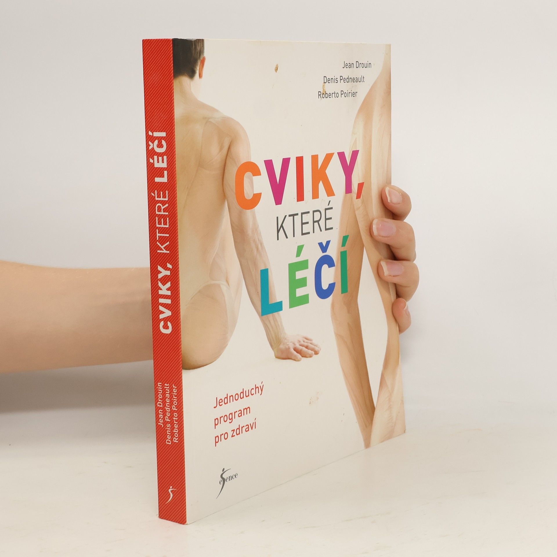 Cviky, které léčí : jednoduchý program pro zdraví