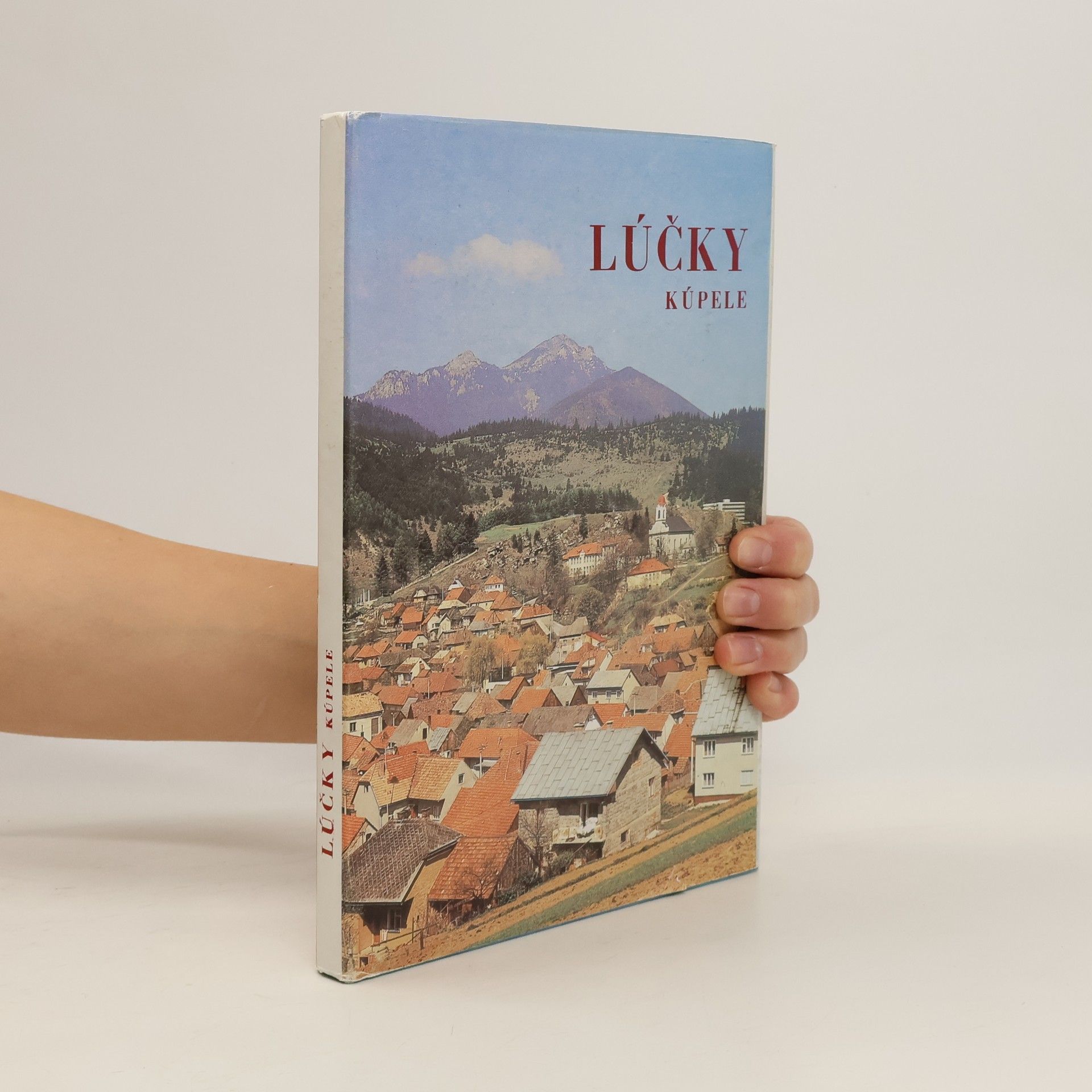Collectif d'auteurs Lúčky kúpele