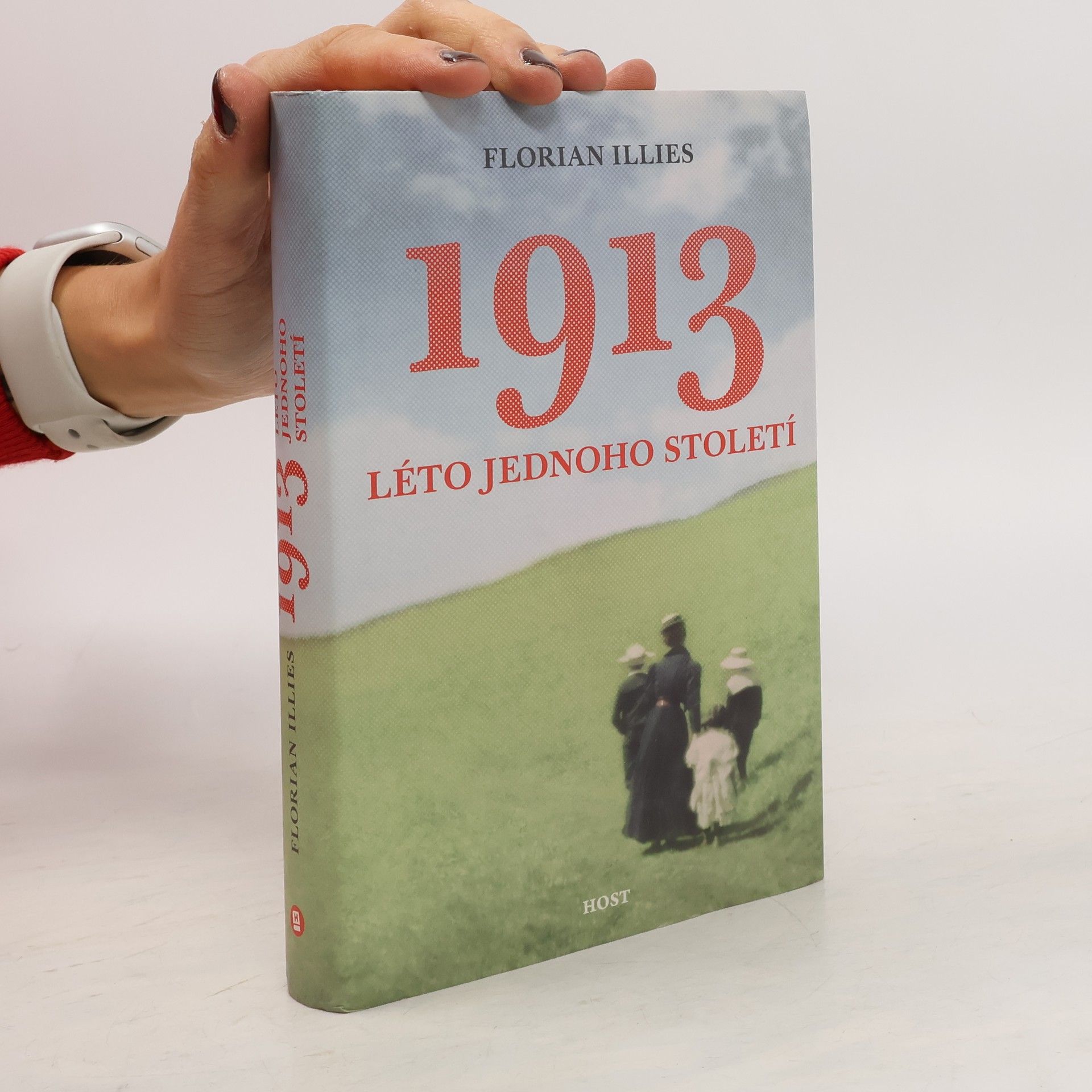 Florian Illies 1913. Léto jednoho století