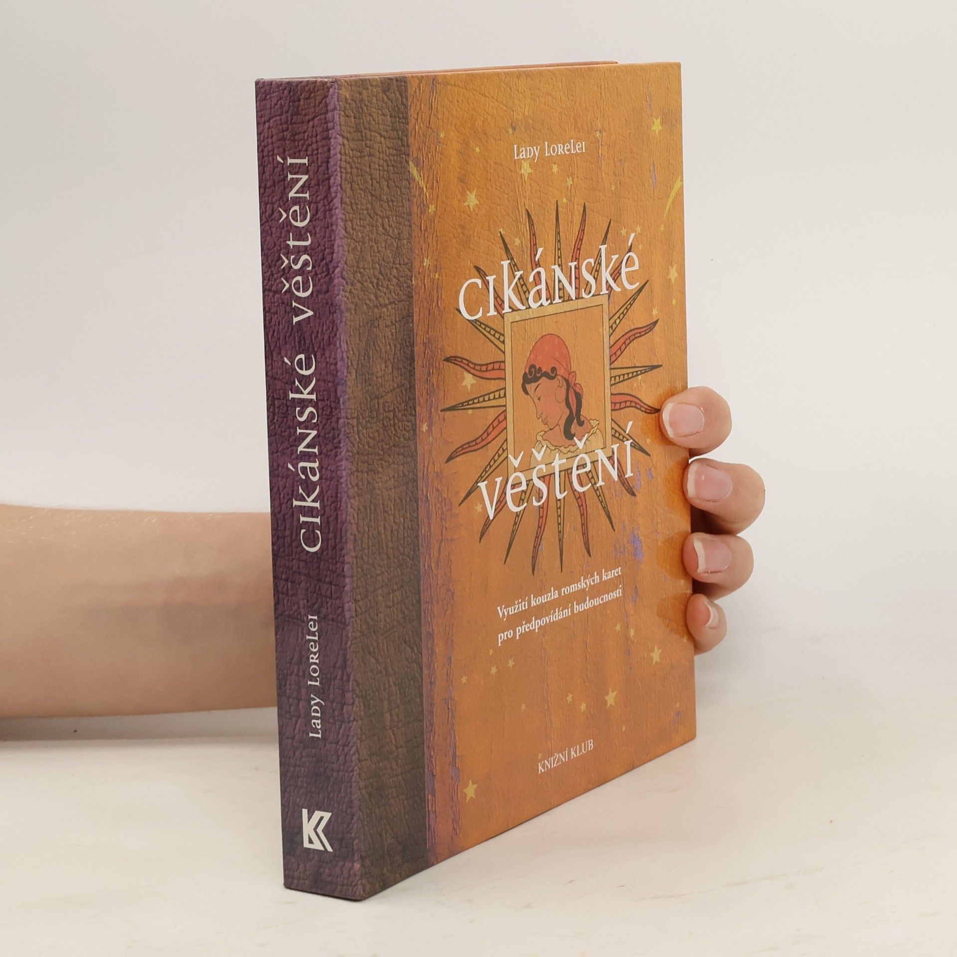 Lady Lorelei Cikánské věštění