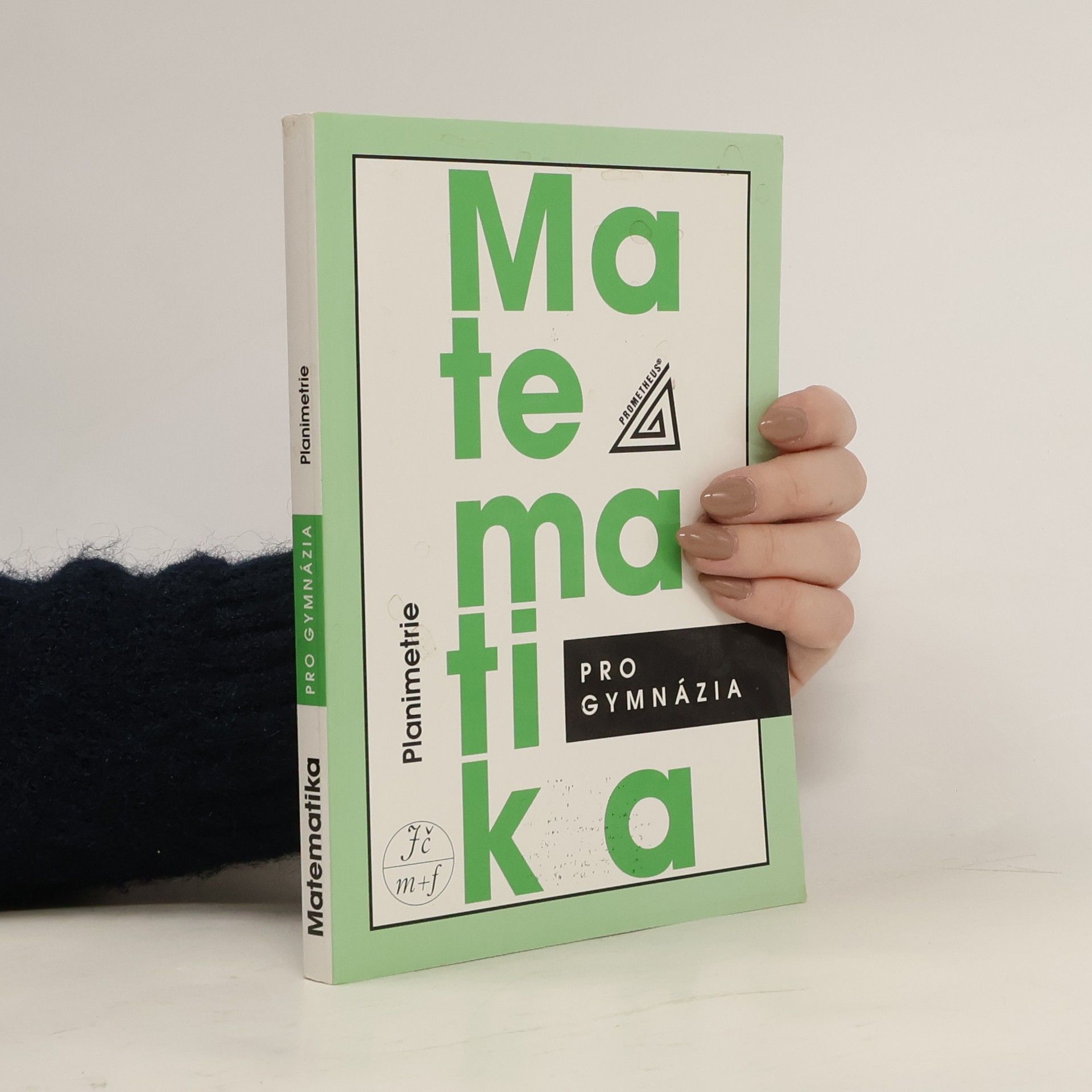 Matematika pro gymnázia: planimetrie