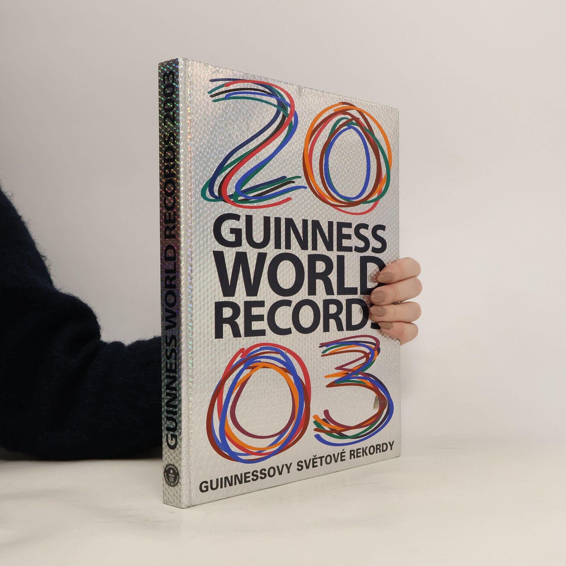 Kolektív autorov Guinness world records 2003. Guinnessovy světové rekordy 2003