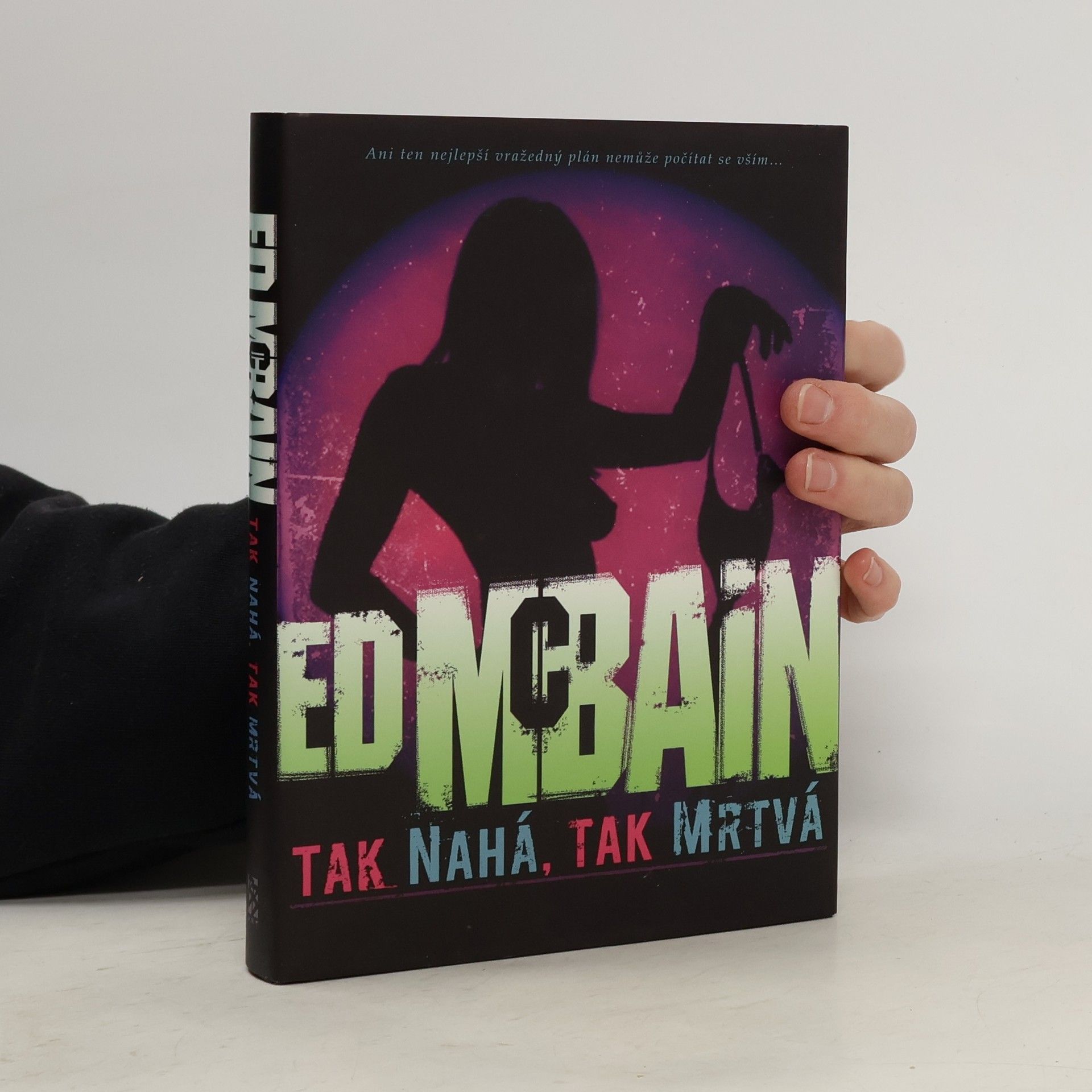 Ed McBain Tak nahá, tak mrtvá