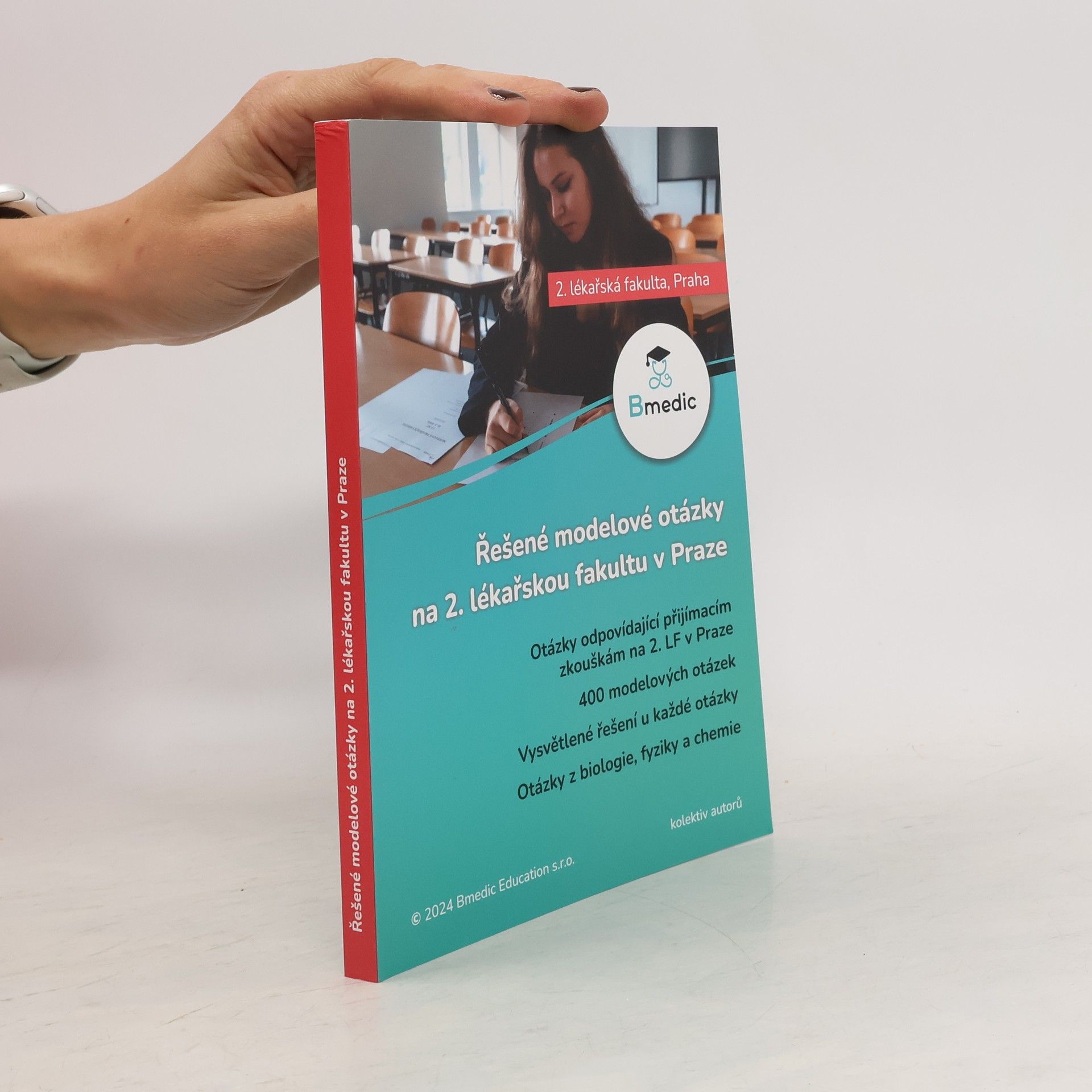 Kolektiv autorů Řešené modelové otázky na 2. lékařskou fakultu v Praze