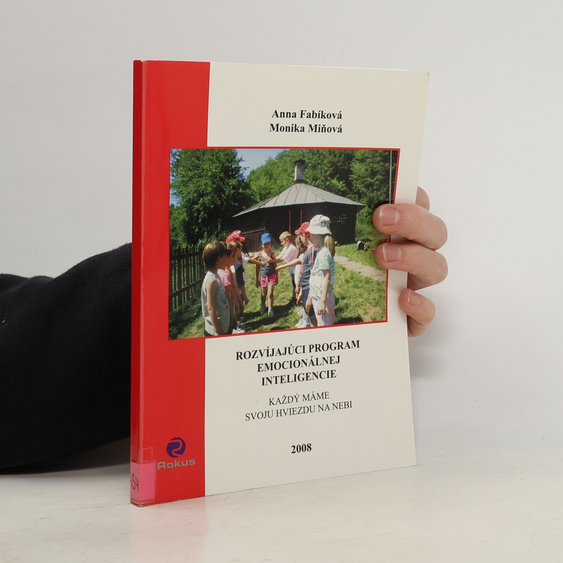 Anna Fabíková Rozvíjajúci program emocionálnej inteligencie