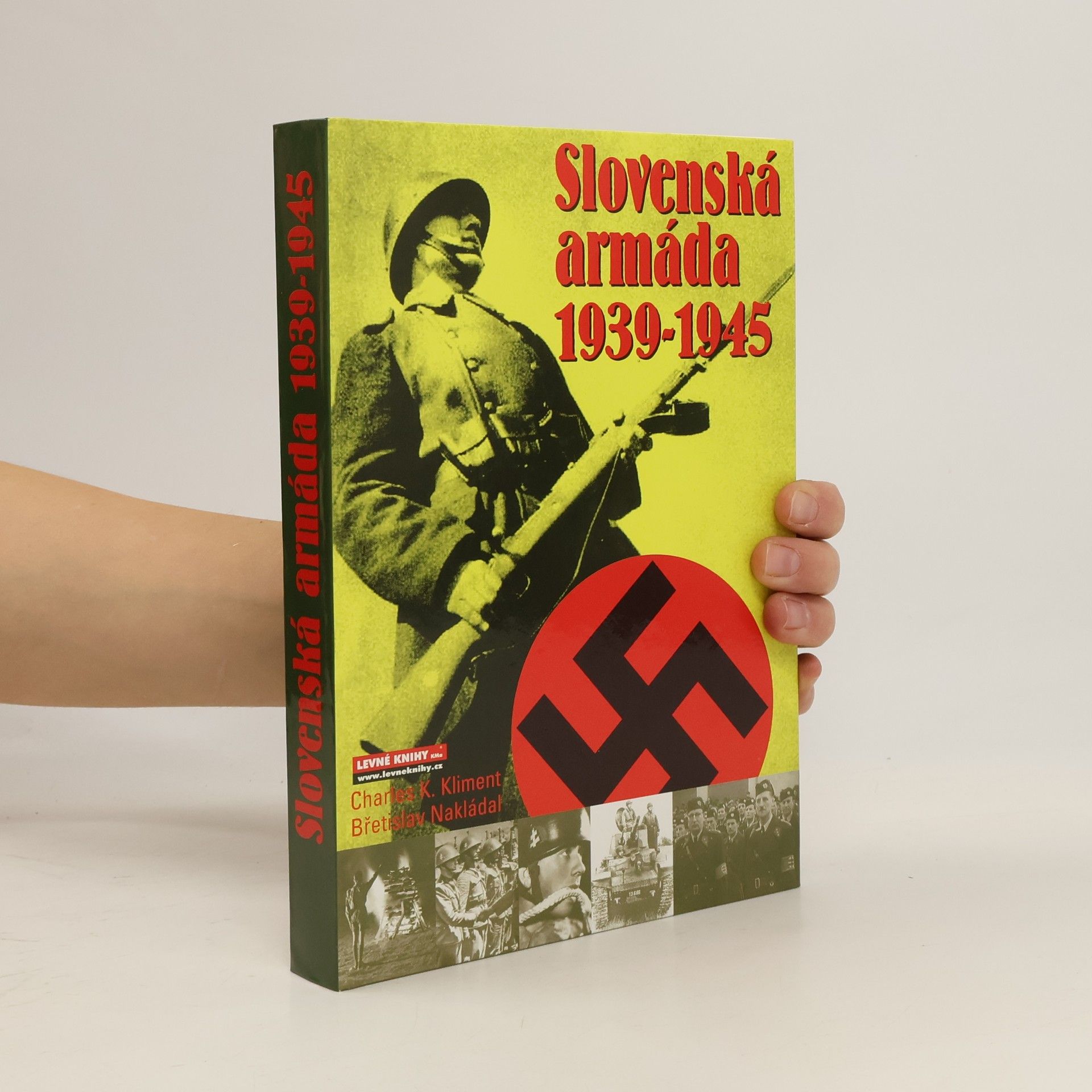 Charles K. Kliment Slovenská armáda 1939-1945