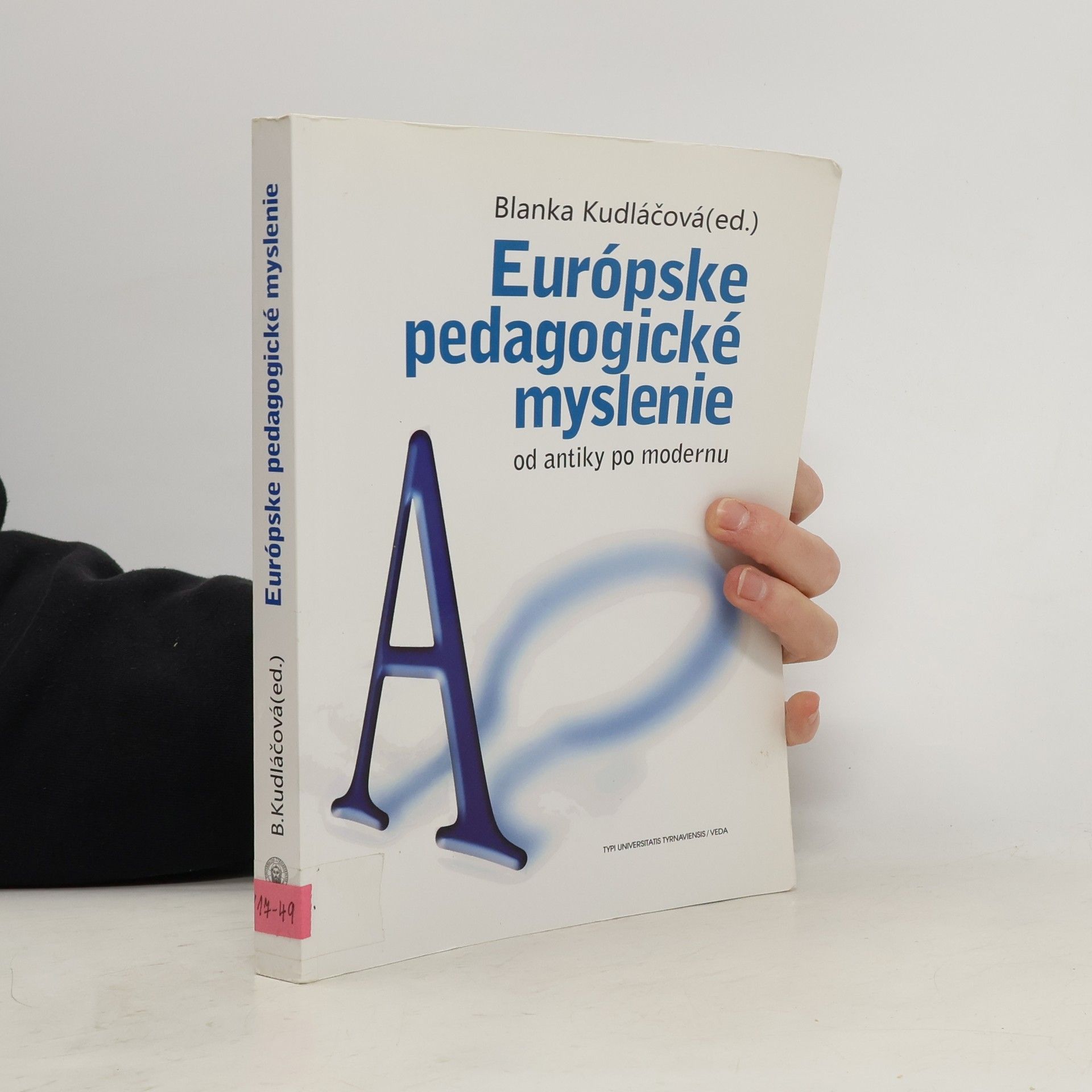 Európske pedagogické myslenie : (od antiky po modernu)