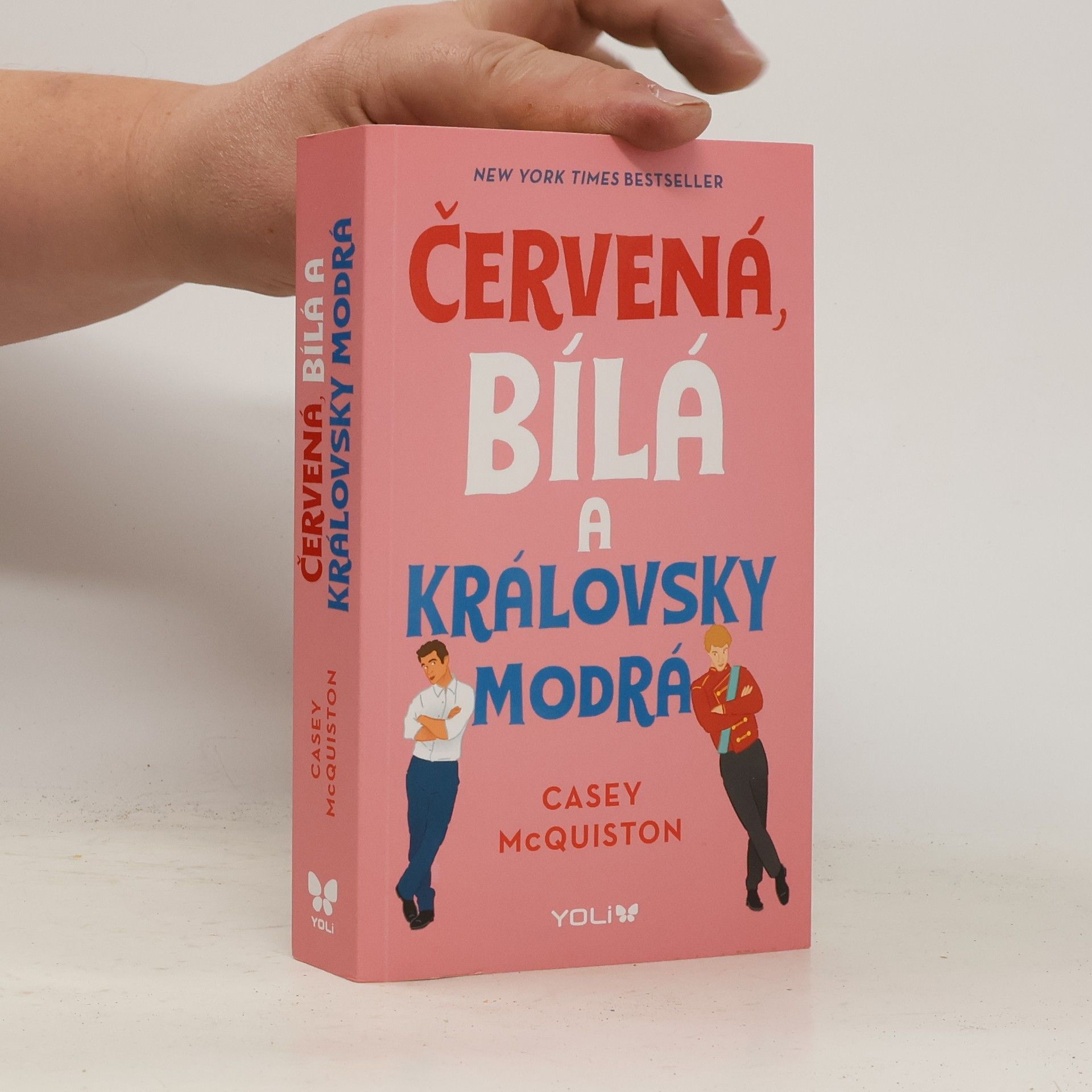 Casey McQuiston Červená, bílá a královsky modrá