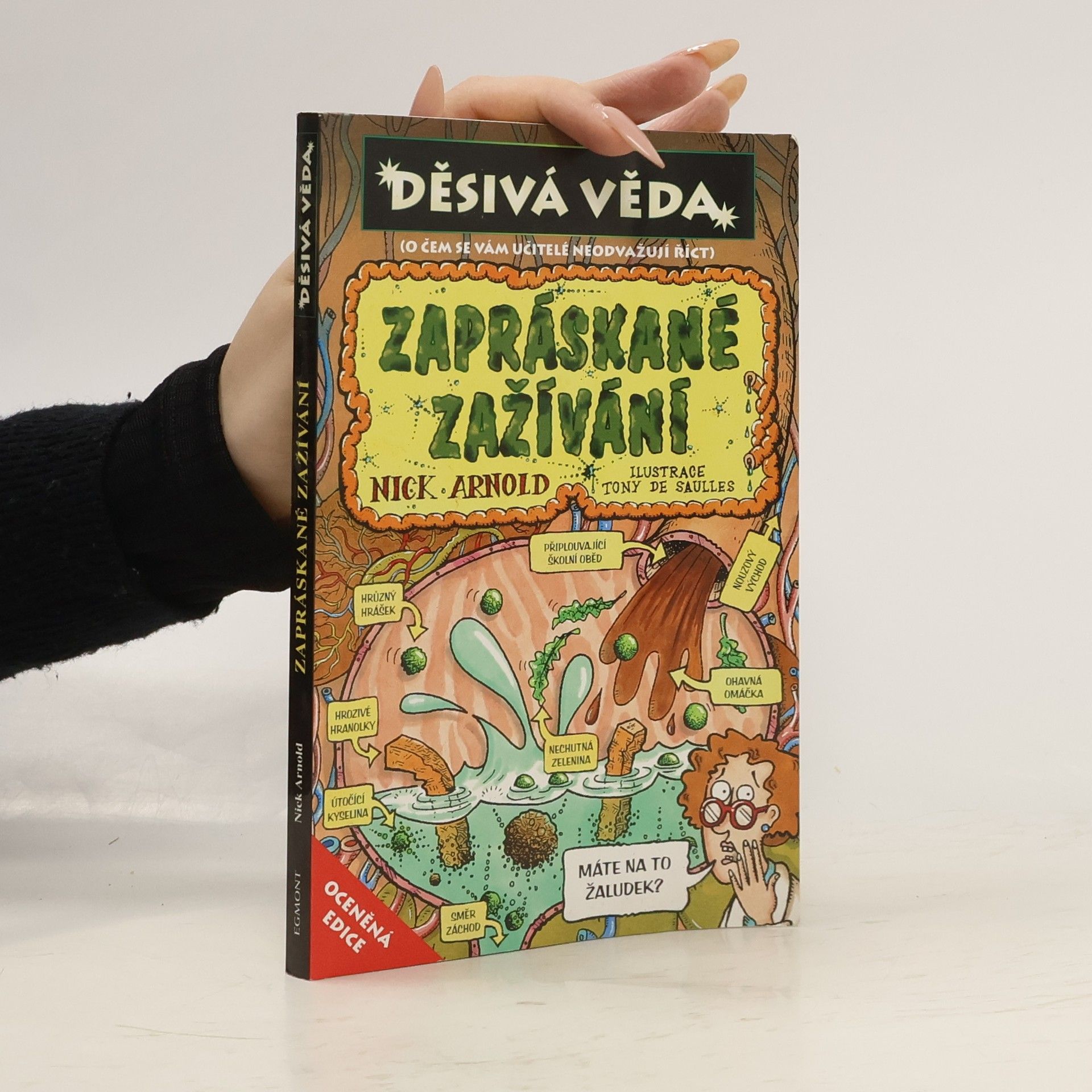 Nick Arnold Zapráskané zažívání