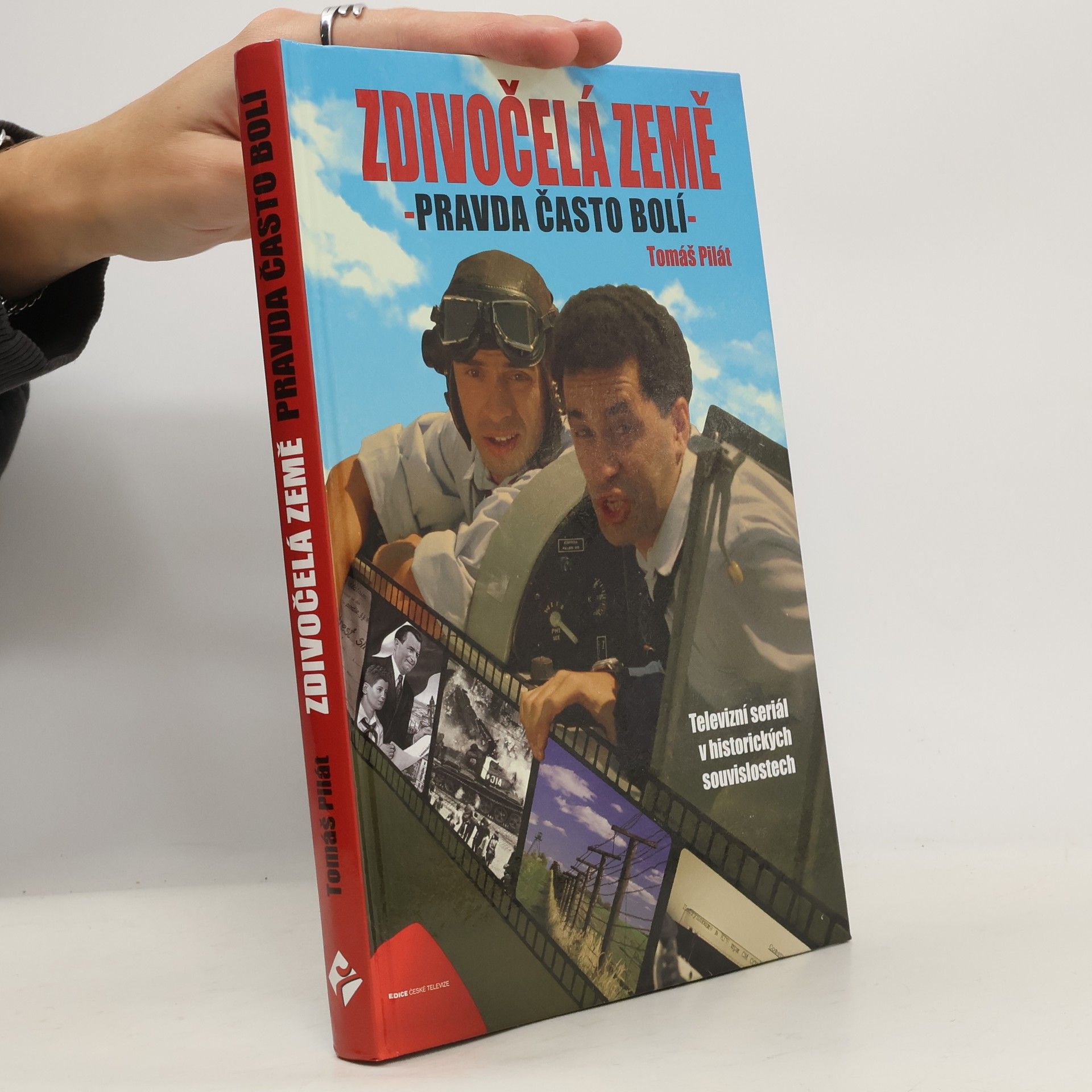 Zdivočelá země : pravda často bolí