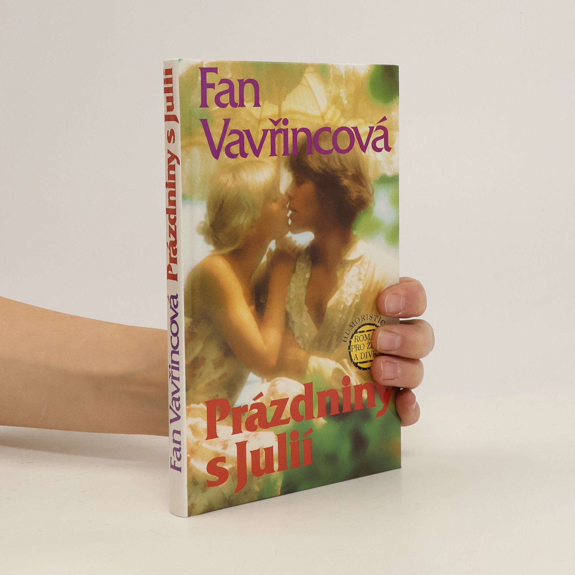 Fan Vavřincová Prázdniny s Julií