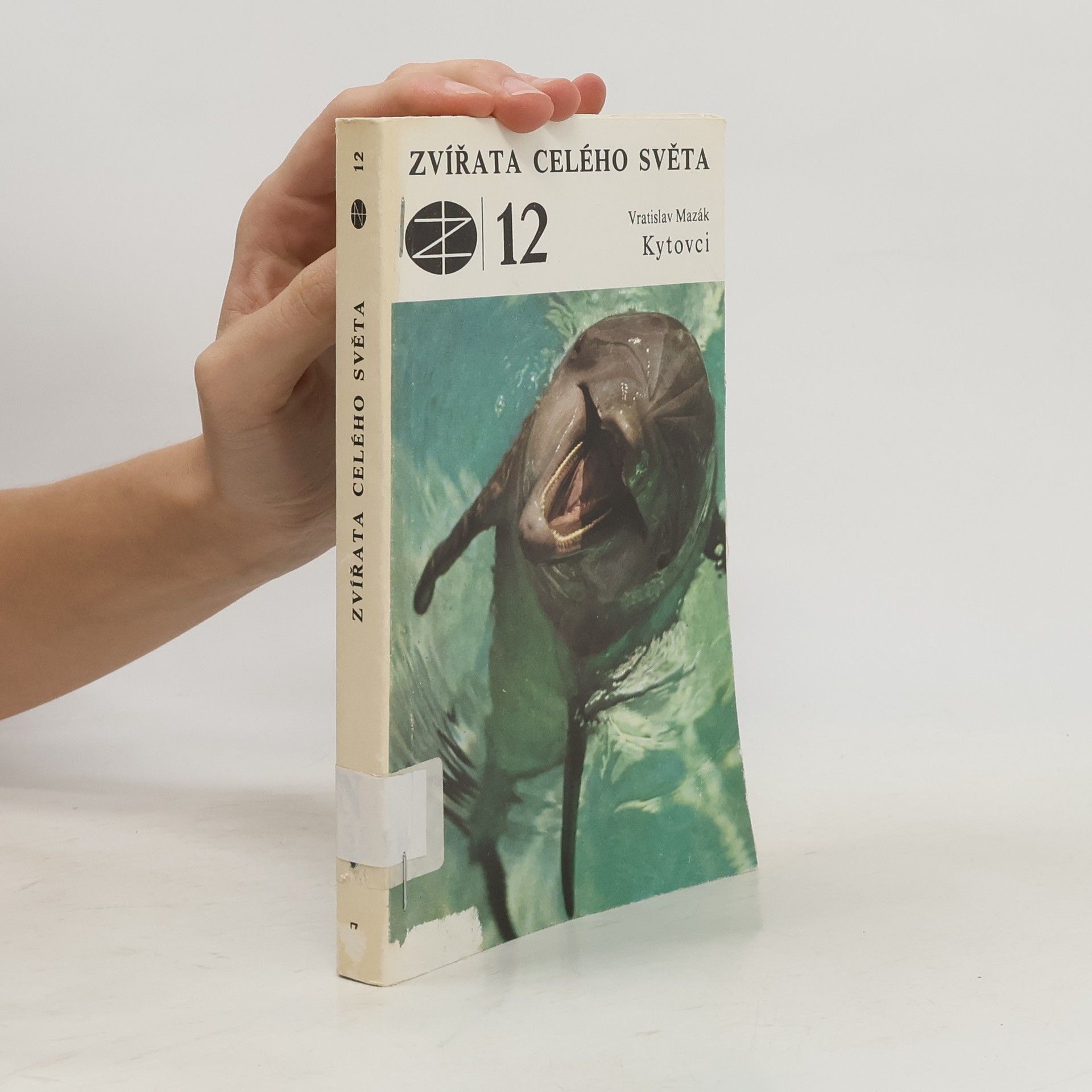 Otakar Procházka Zvířata celého světa 12. Kytovci