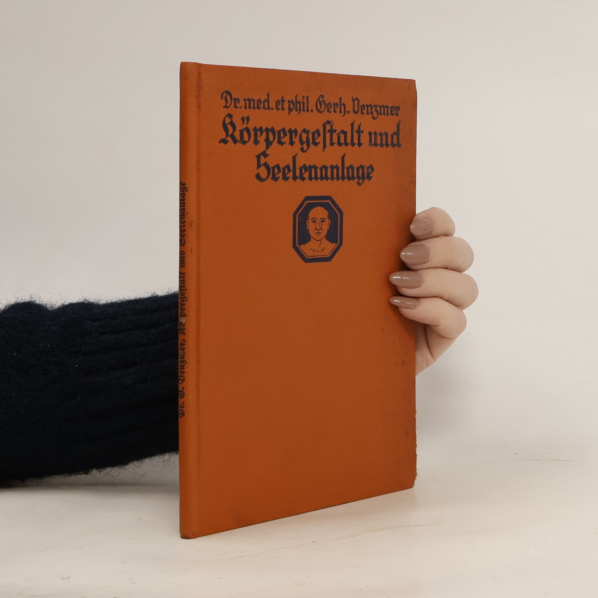 Gerhard Denzmer Körpergeftalt und Seelenanlage