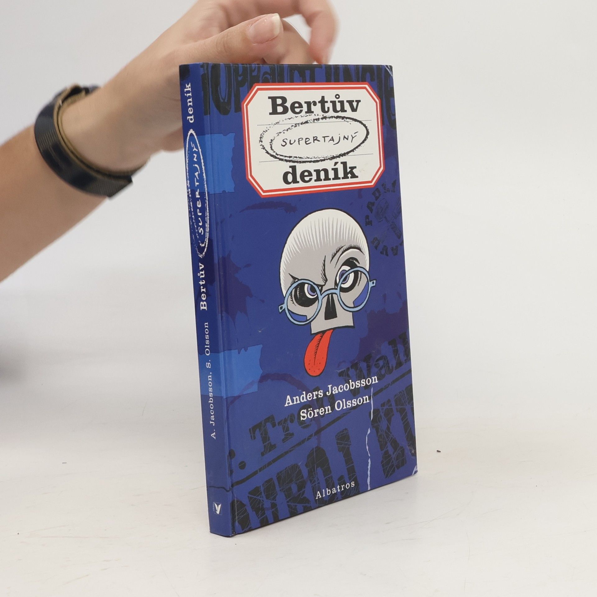 Sören Olsson Bertův supertajný deník