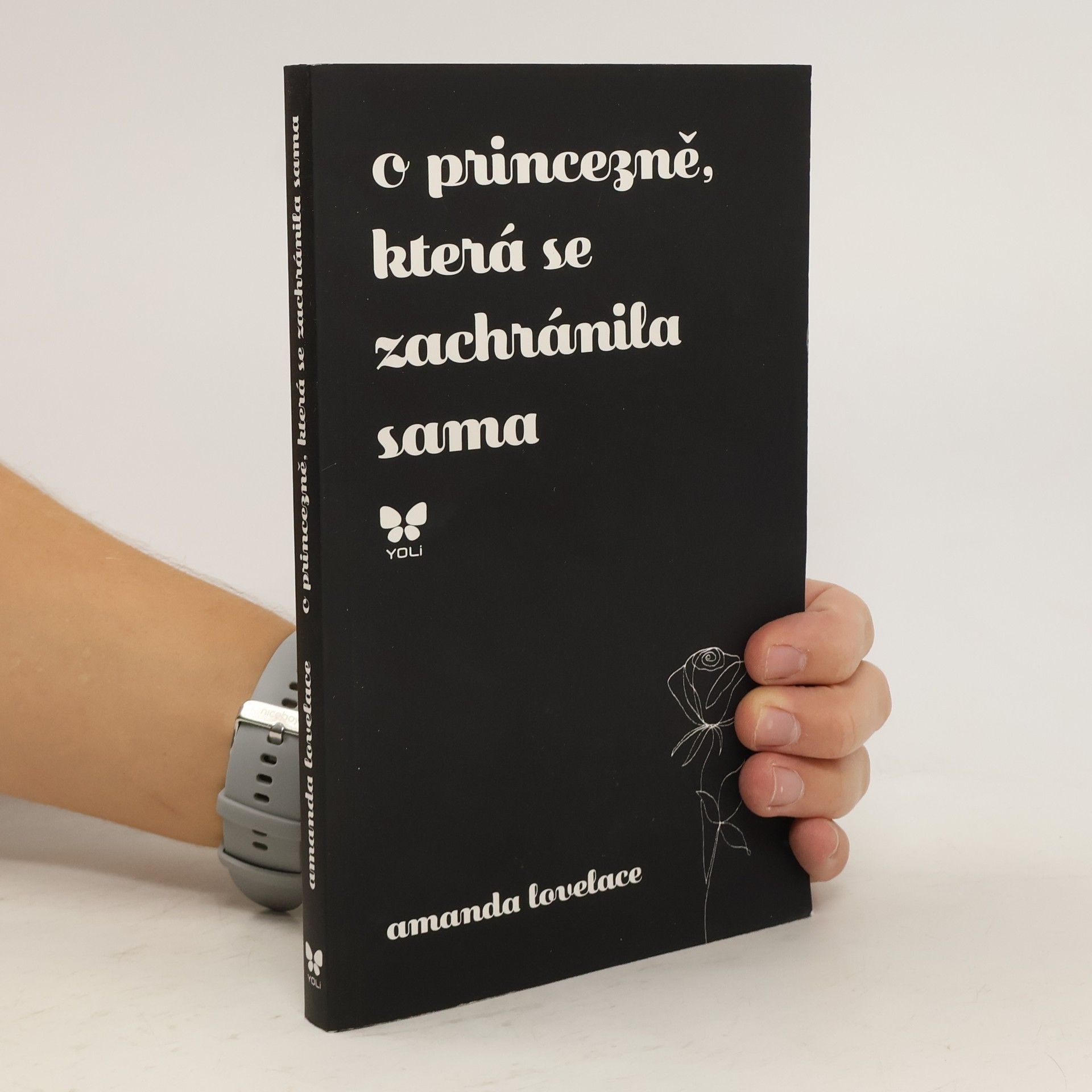 Amanda Lovelace O princezně, která se zachránila sama