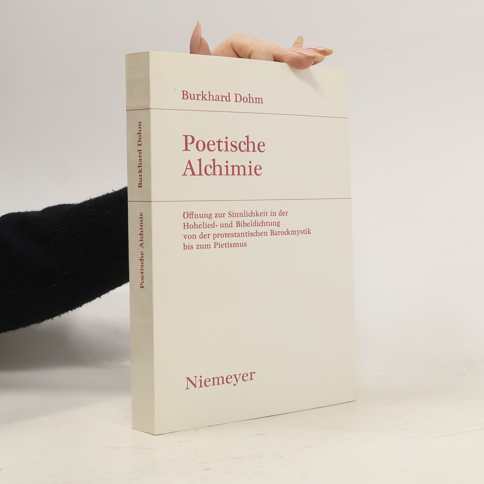 Burkhard Dohm Poetische Alchimie