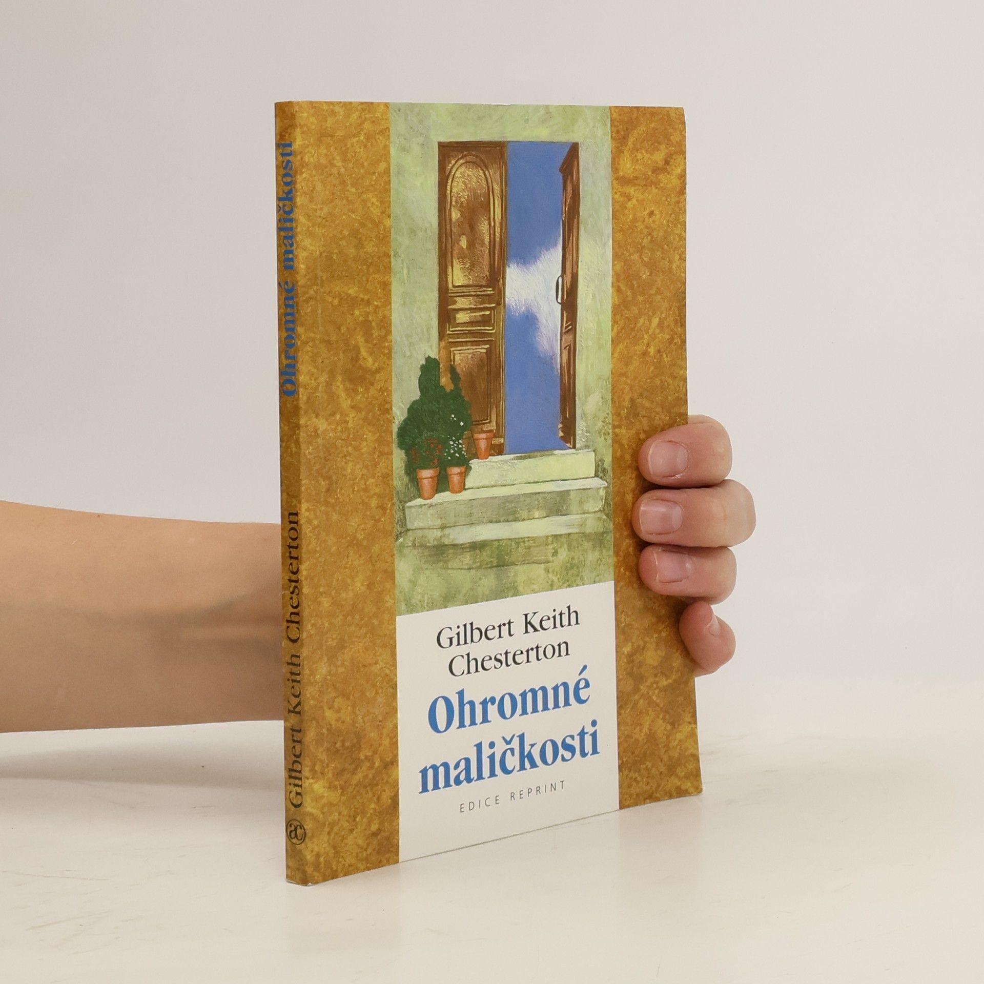 G. K. Chesterton Ohromné maličkosti. Obrany